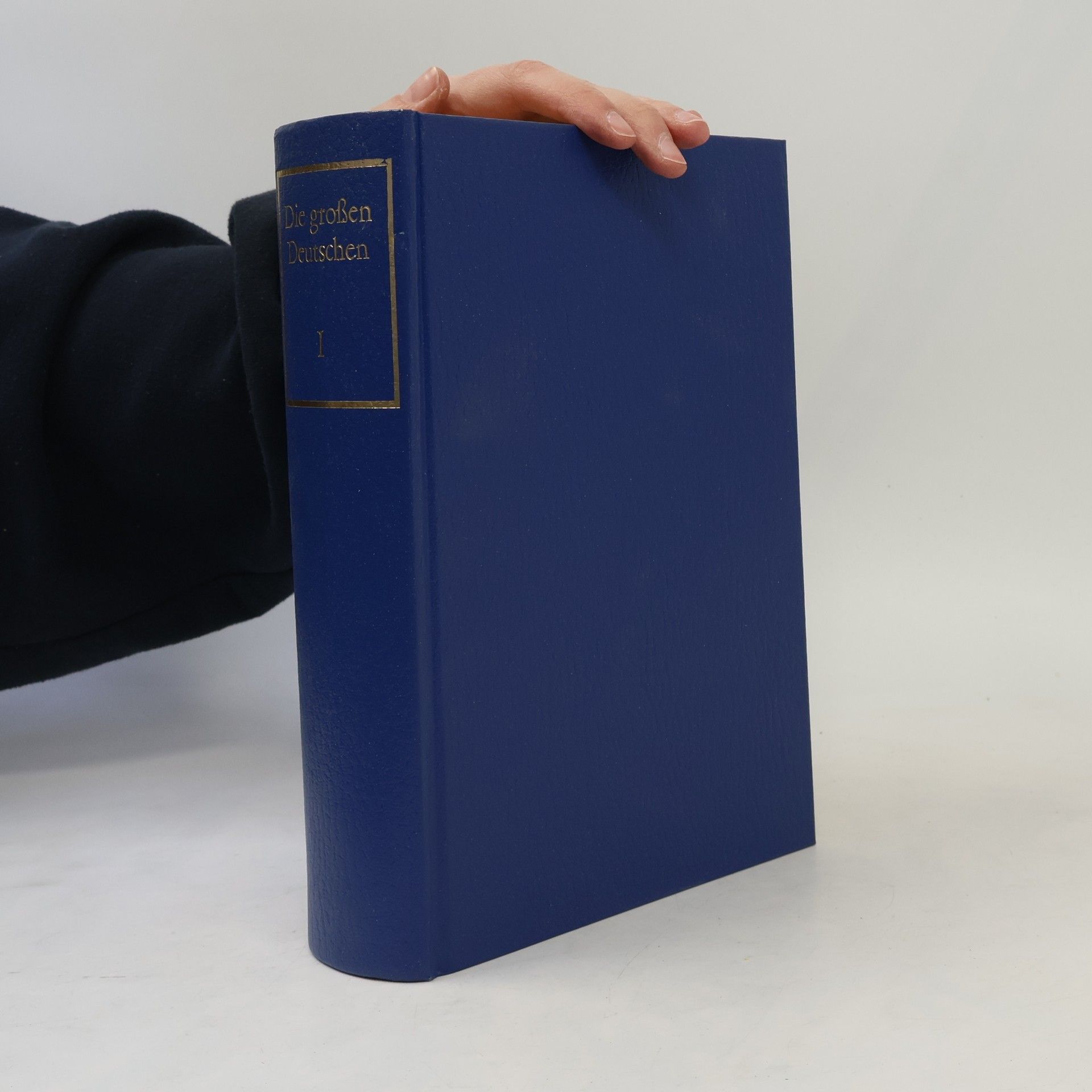 Kolektiv autorů Die Grossen Deutschen I