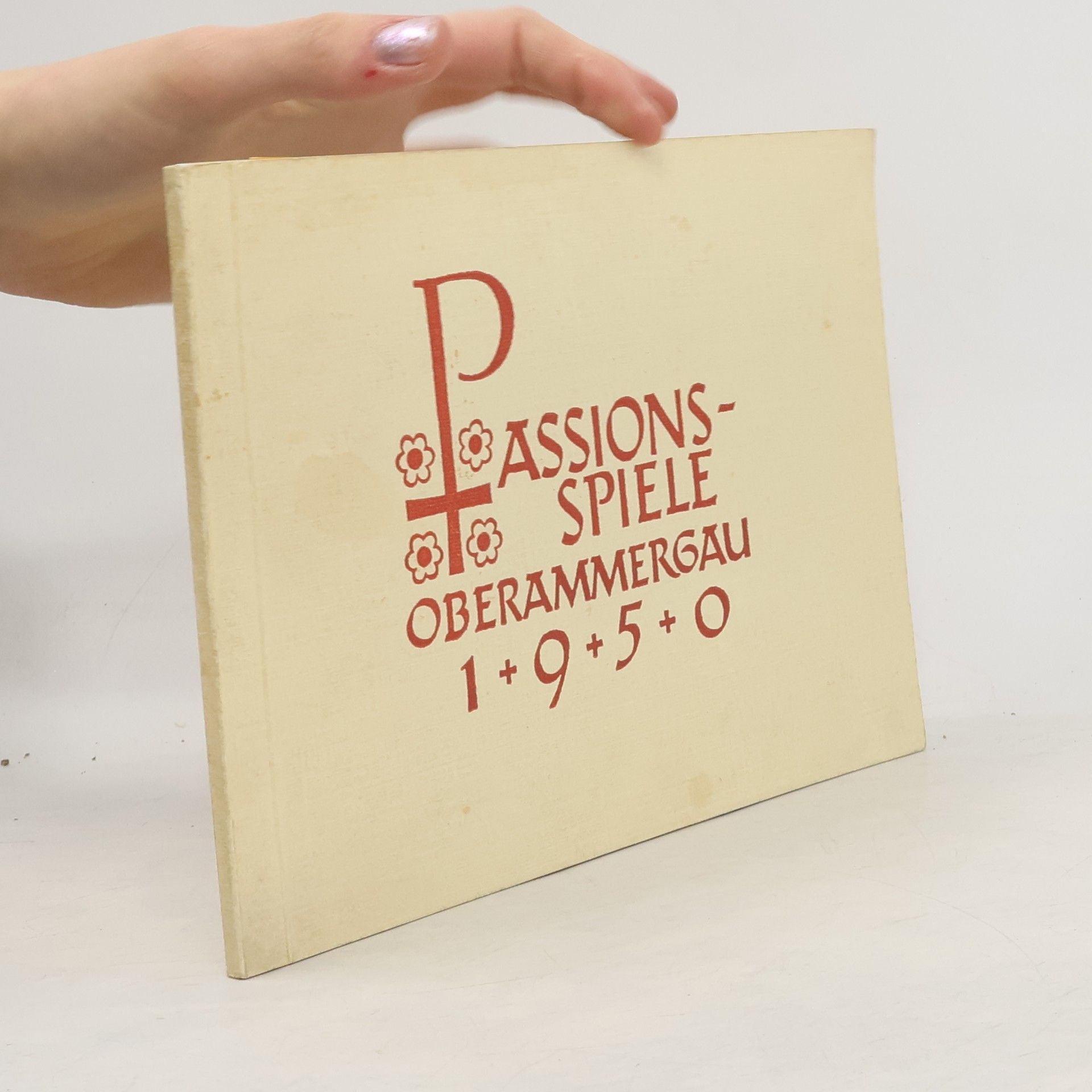 Kolektiv autorů Passionsspiele Oberammergau 1950