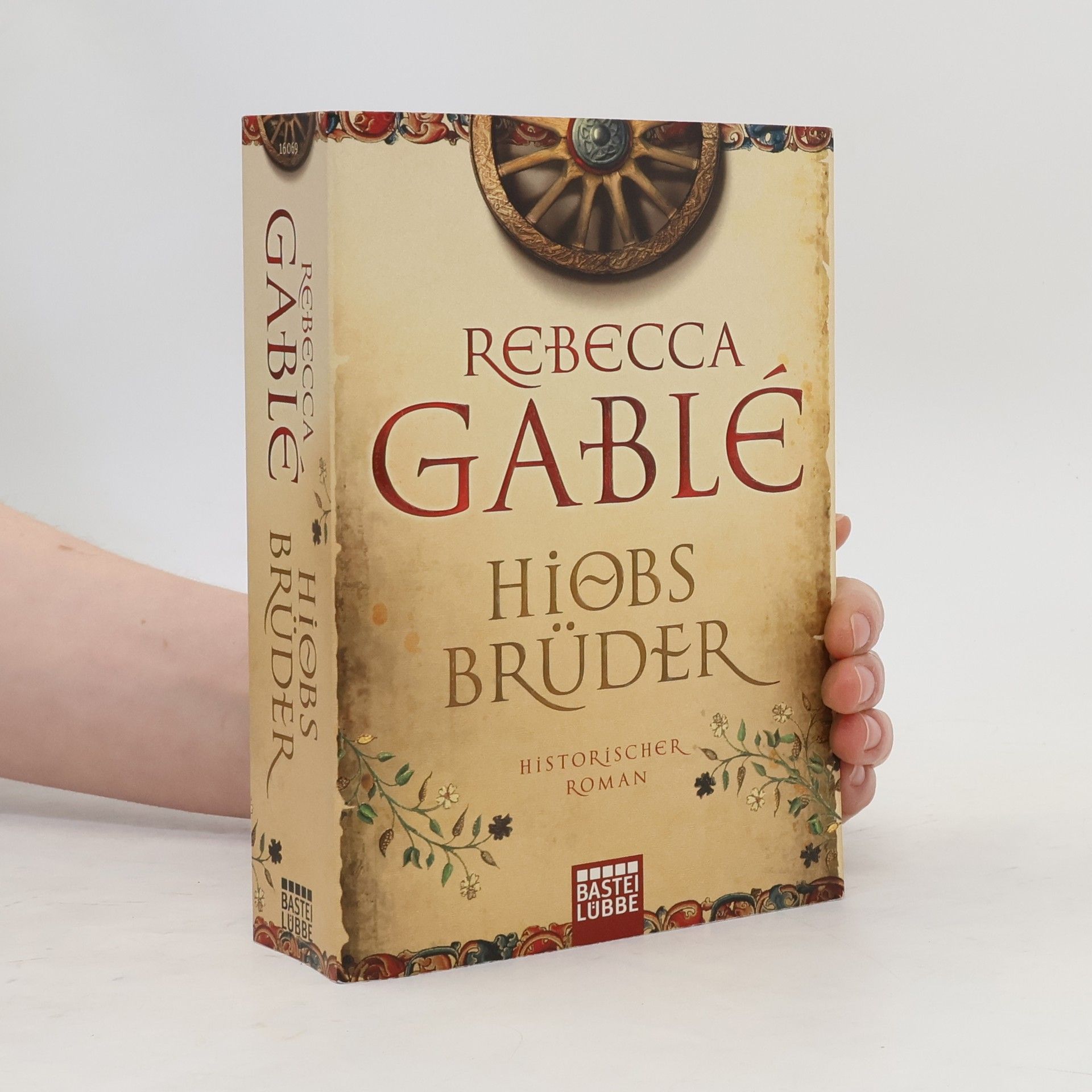 Rebecca Gablé Hiobs Brüder