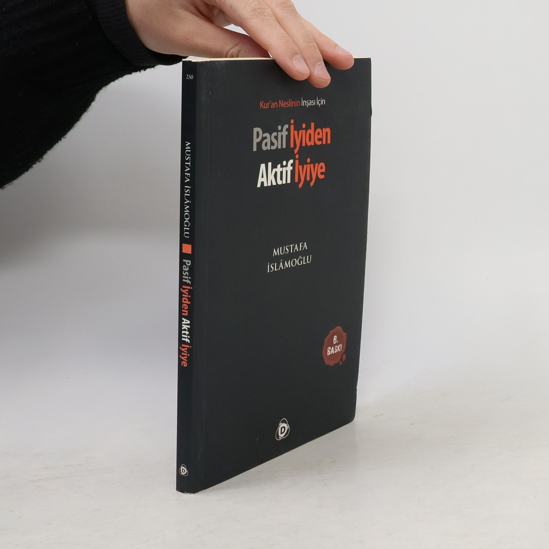 Pasif iyiden aktif iyiye - 8. baskı