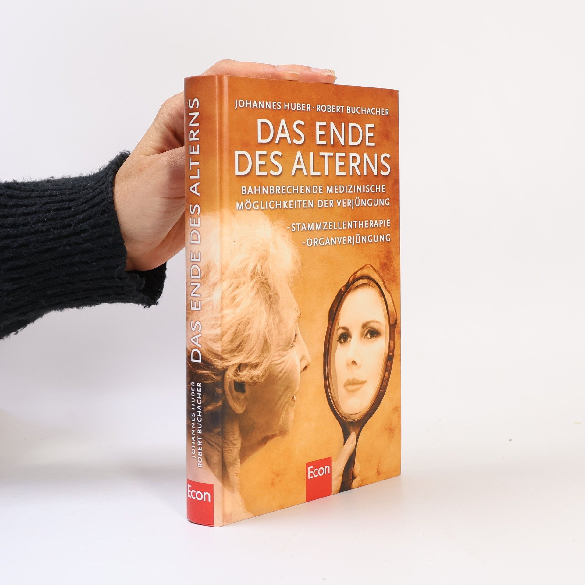 Johannes Huber Das Ende des Alterns
