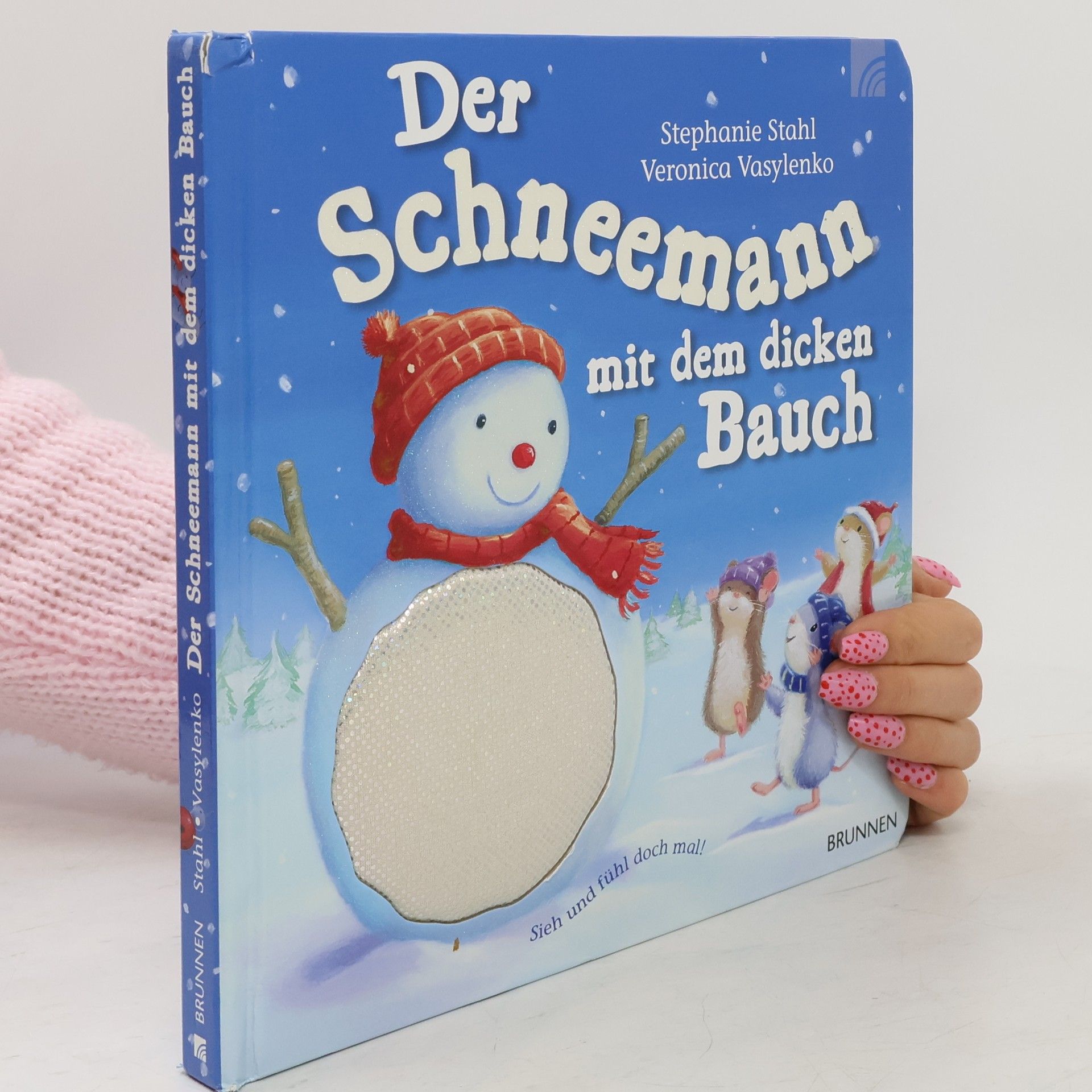 Stephanie Stahl Der Schneemann mit dem dicken Bauch