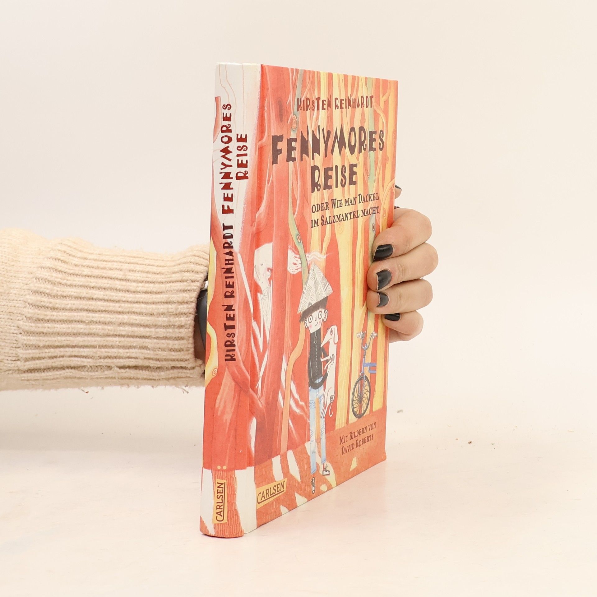 Kirsten Reinhardt Fennymores Reise oder wie man Dackel im Salzmantel macht