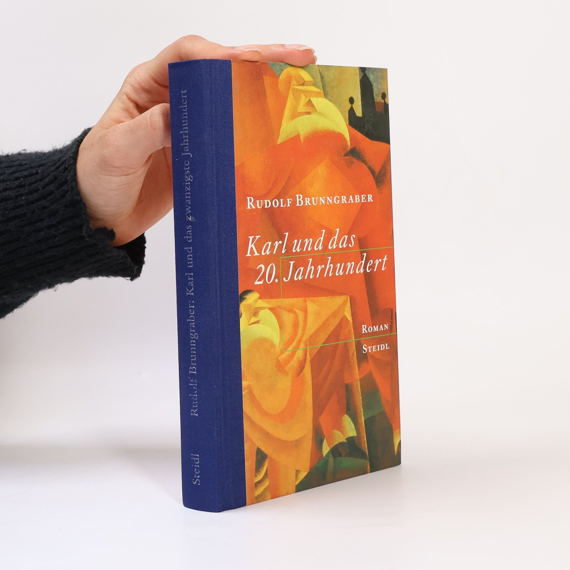 Rudolf Brunngraber Karl und das 20. Jahrhundert