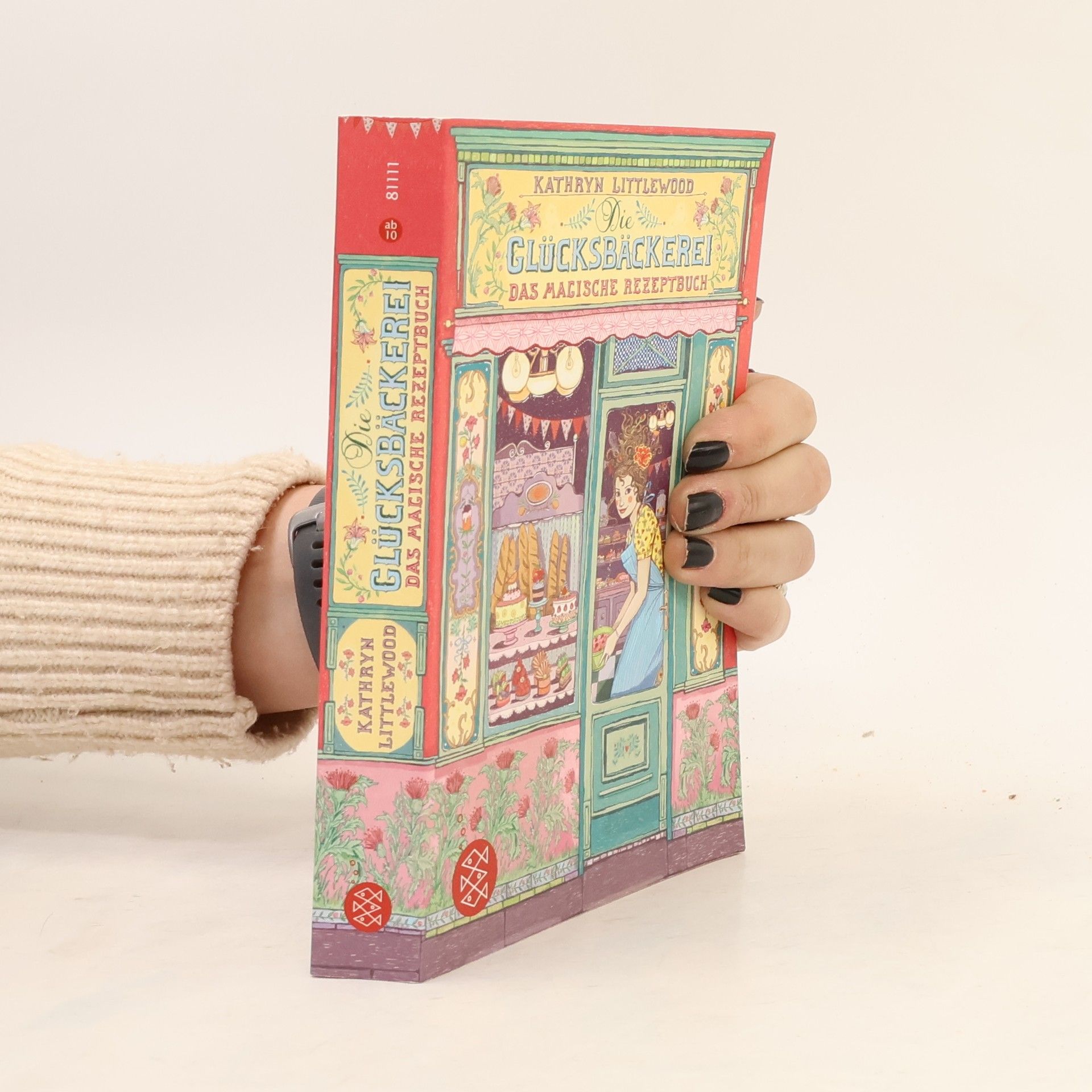 Kathryn Littlewood Glücksbäckerei. Das magische Rezeptbuch