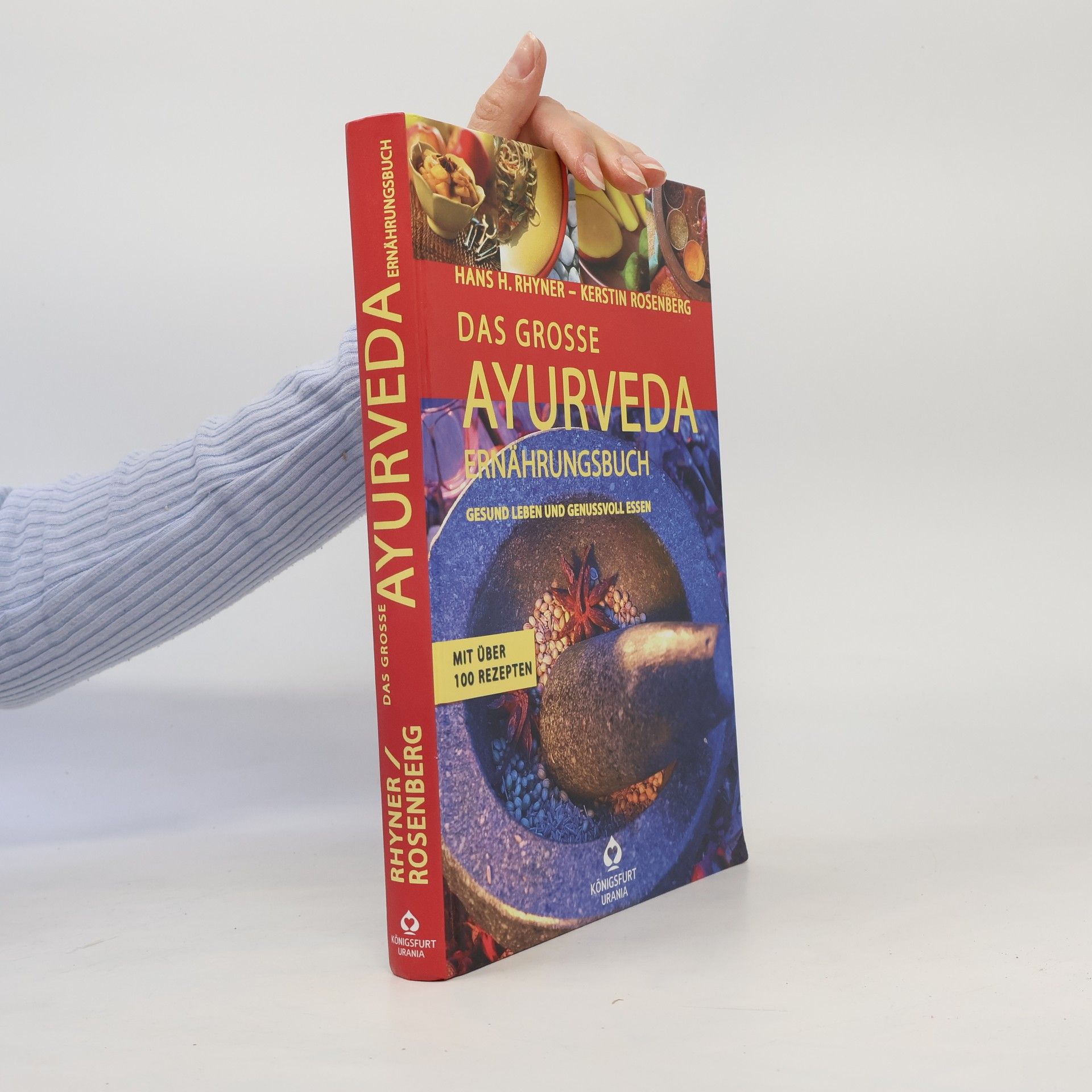 Hans H. Rhyner Das große Ayurveda-Ernährungsbuch