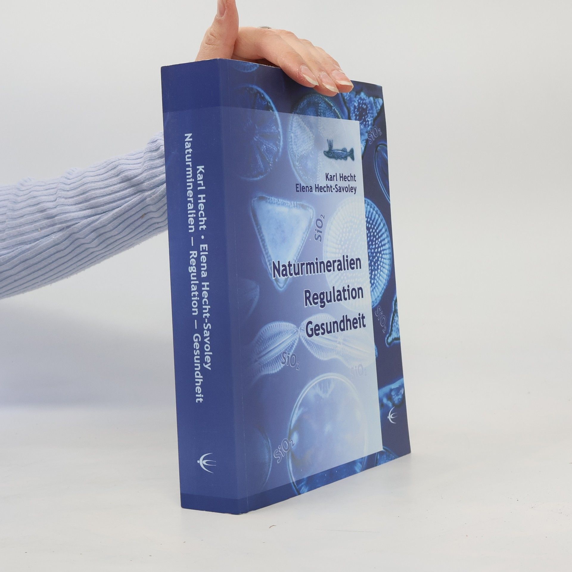 Karl Hecht Naturmineralien – Regulation – Gesundheit