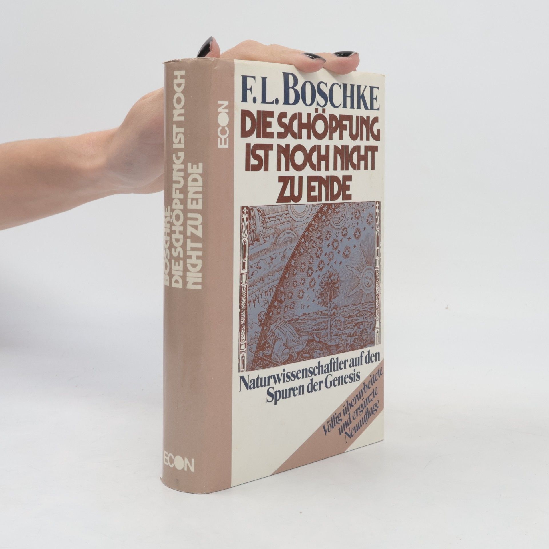 Friedrich L. Boschke Die Schöpfung ist noch nicht zu Ende
