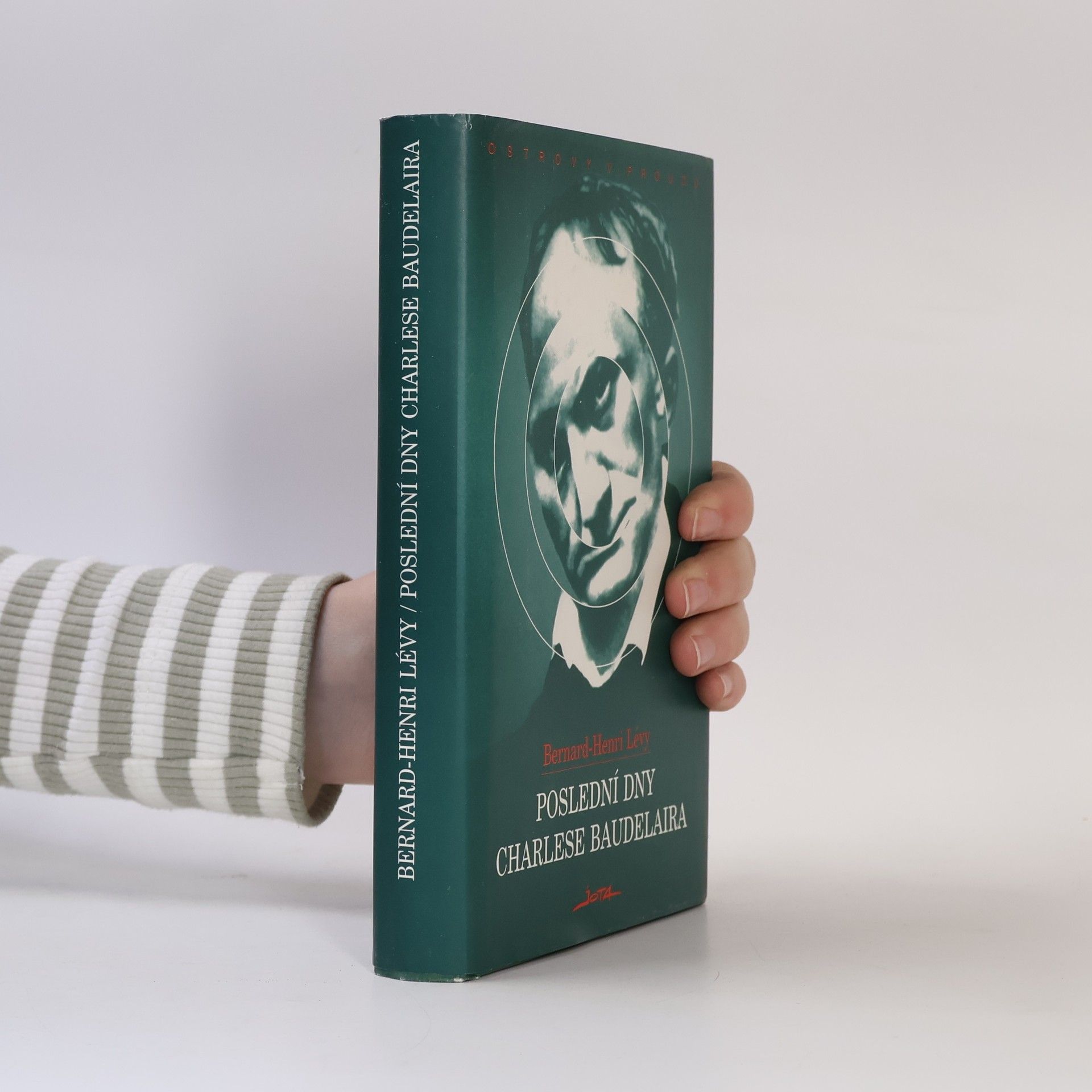 Bernard-Henri Lévy Poslední dny Charlese Baudelaira