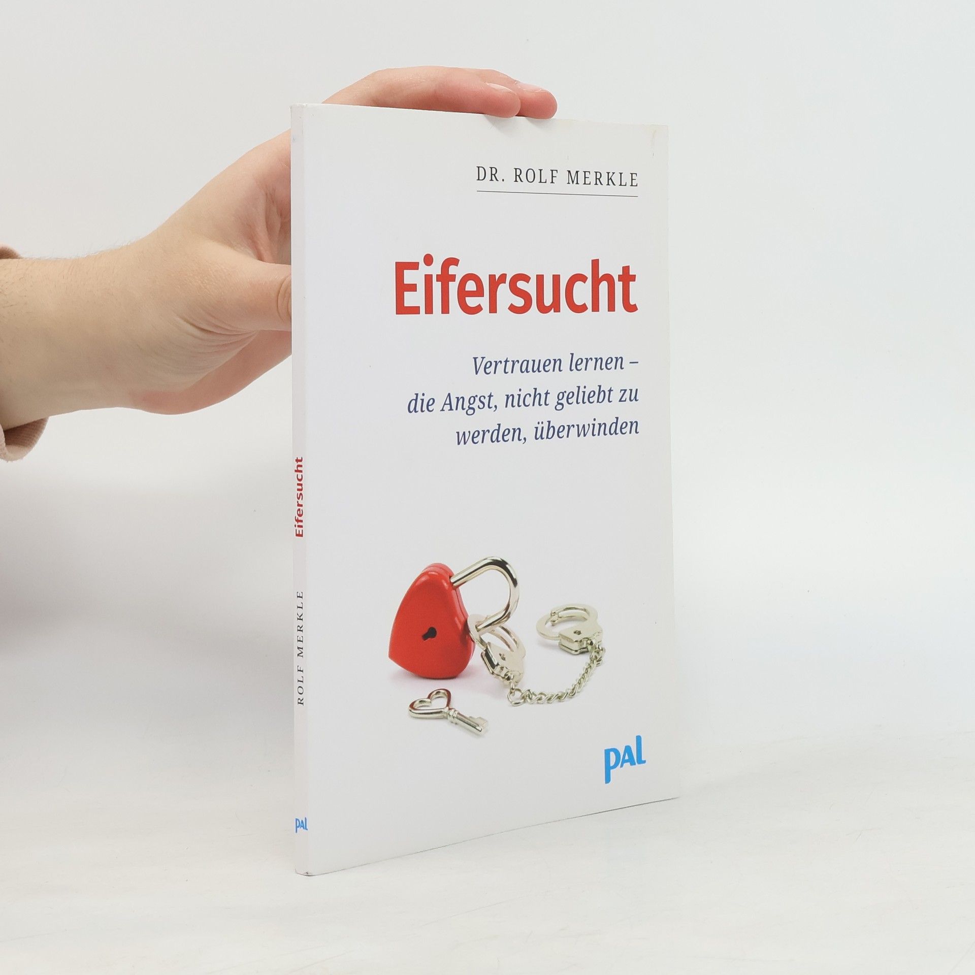 Rolf Merkle Eifersucht