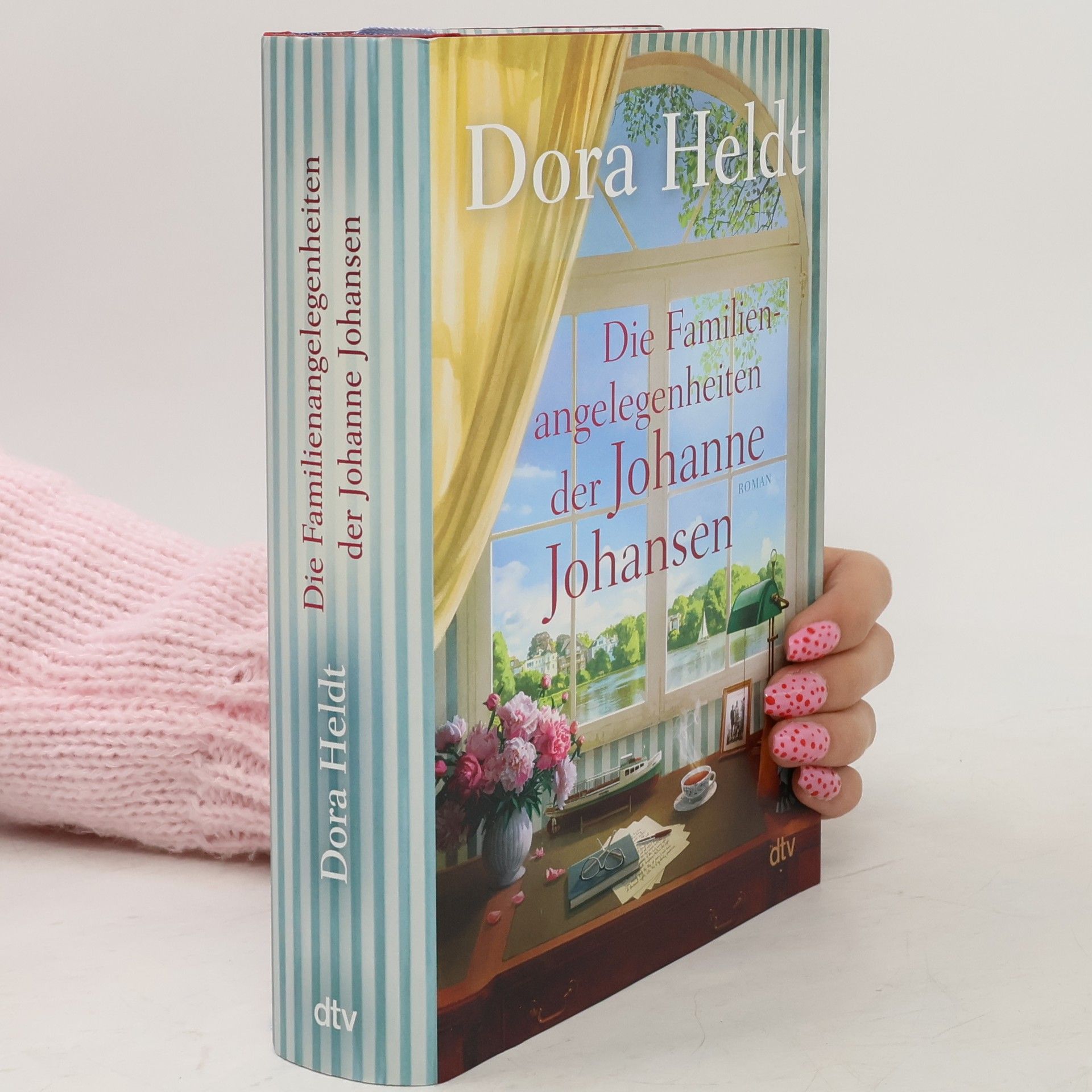 Dora Heldt Die Familienangelegenheiten der Johanne Johansen