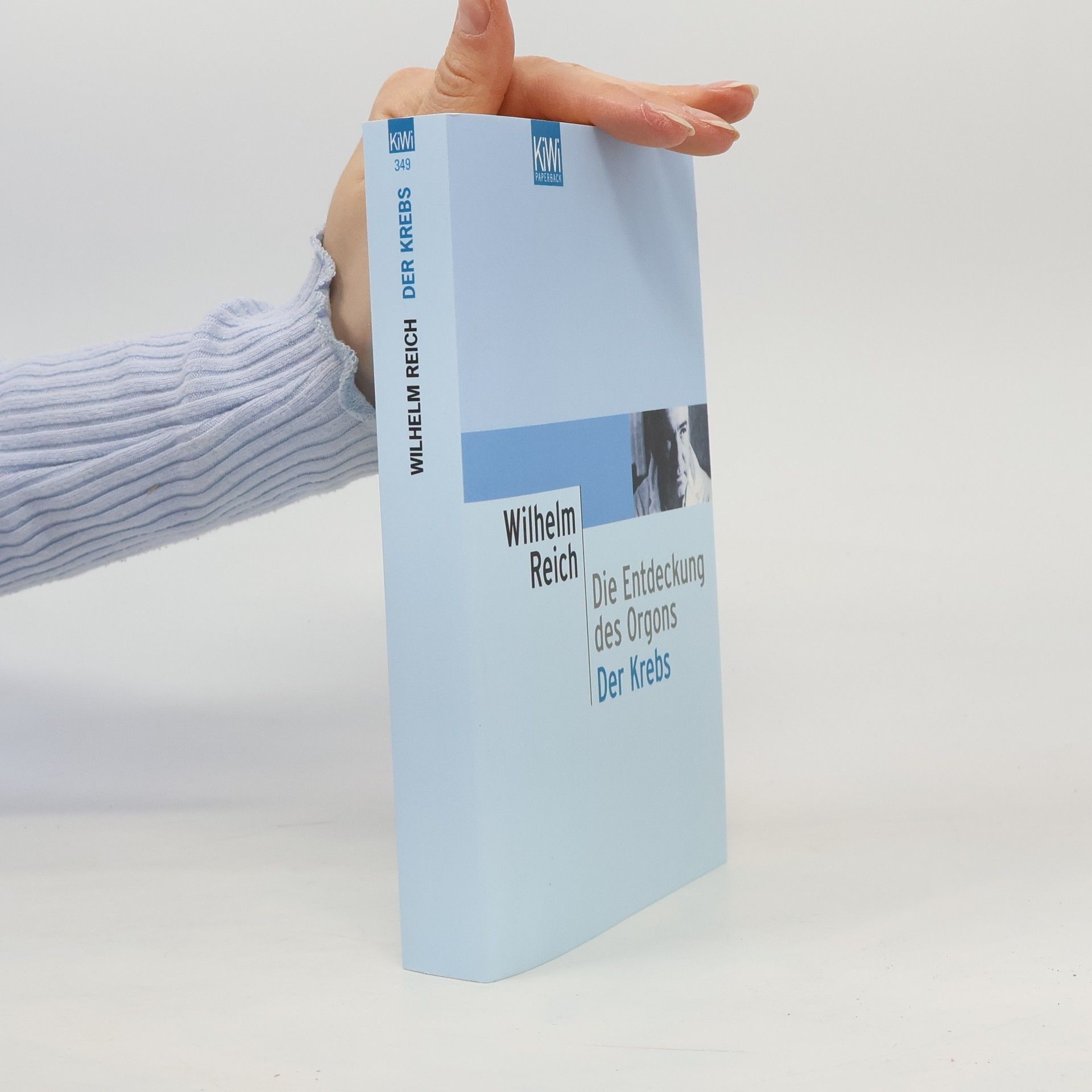 Wilhelm Reich Die Entdeckung des Orgons. Der Krebs