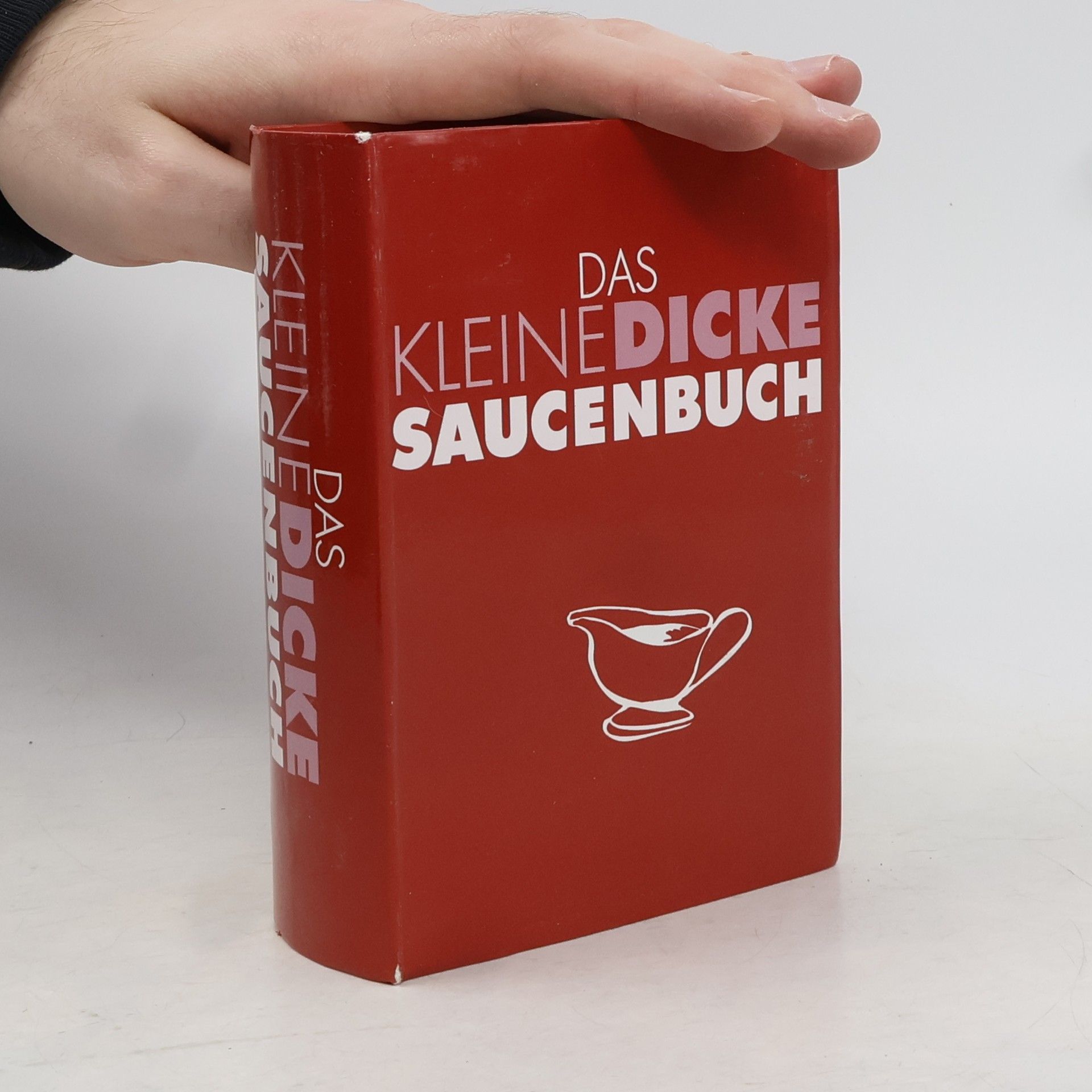 Collectif d'auteurs Das kleine dicke Saucenbuch