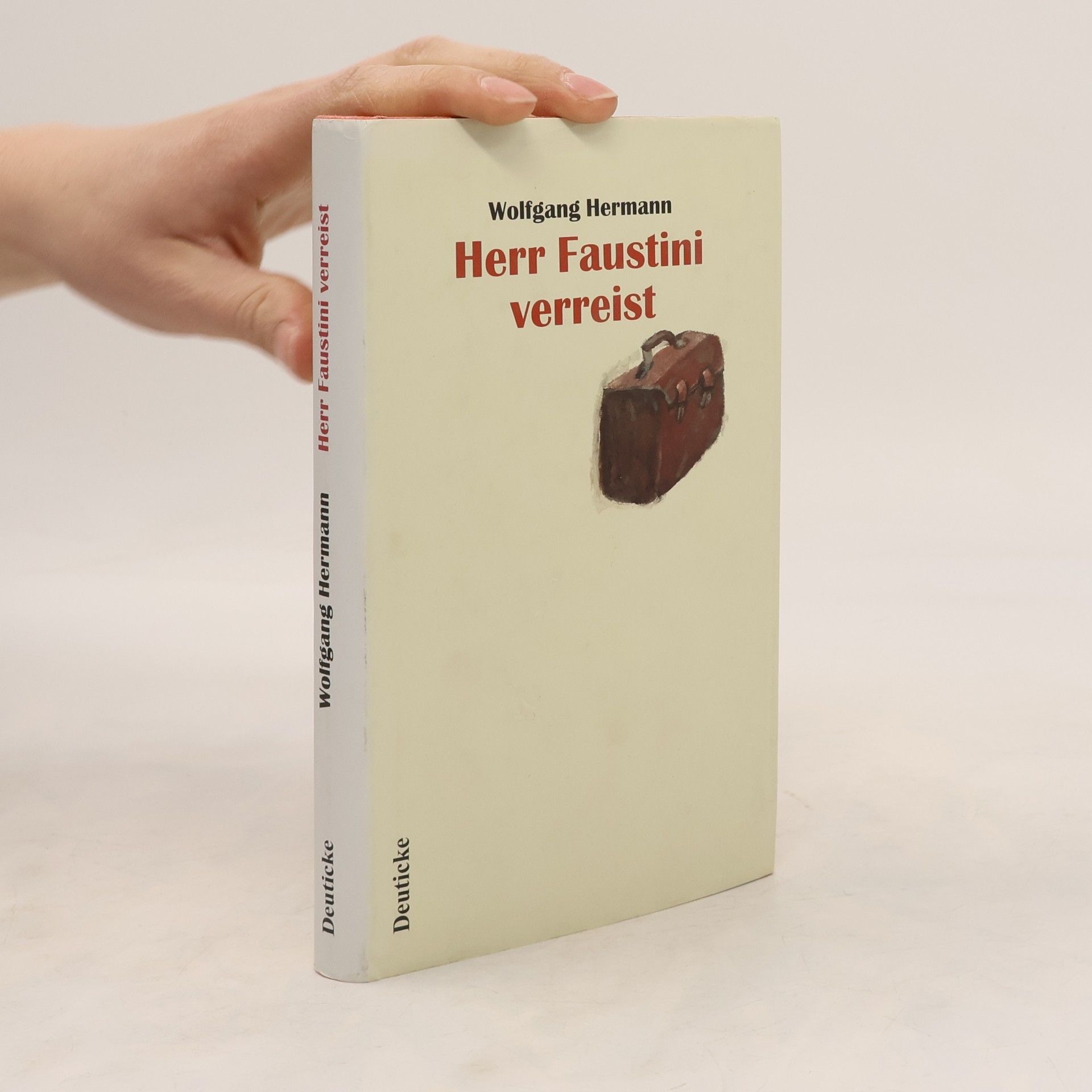 Wolfgang Hermann Herr Faustini verreist