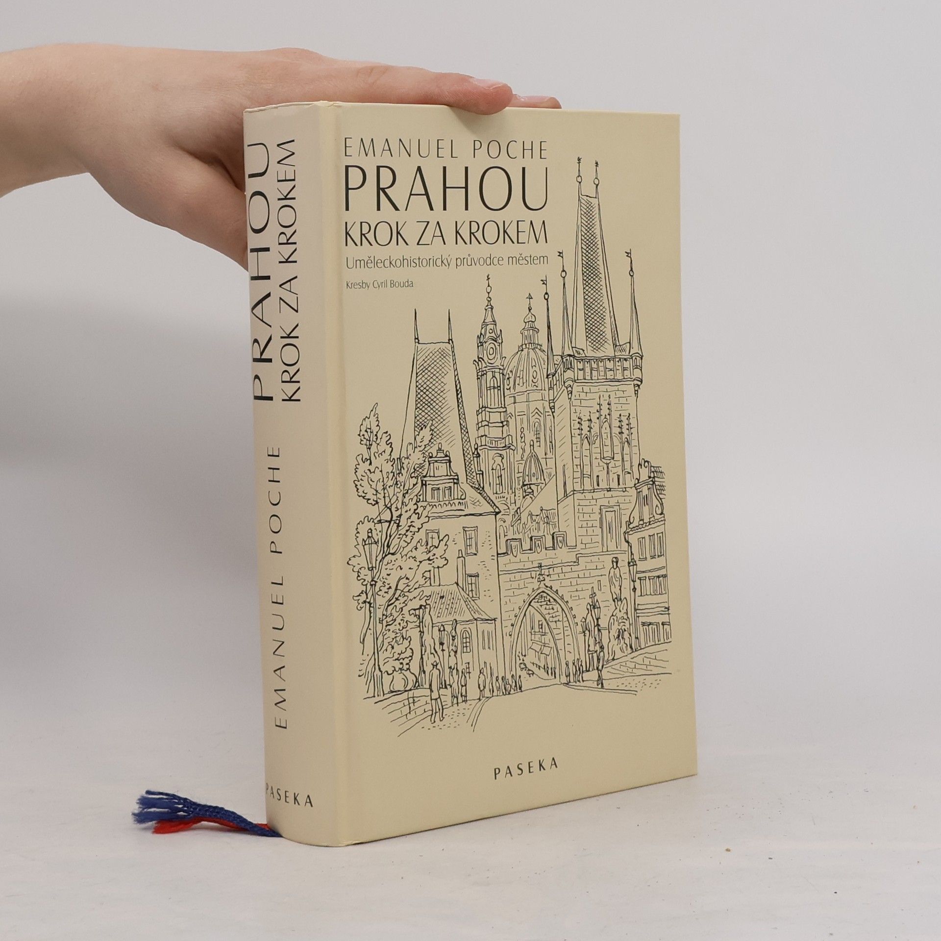 Emanuel Poche Prahou krok za krokem: Uměleckohistorický průvodce městem
