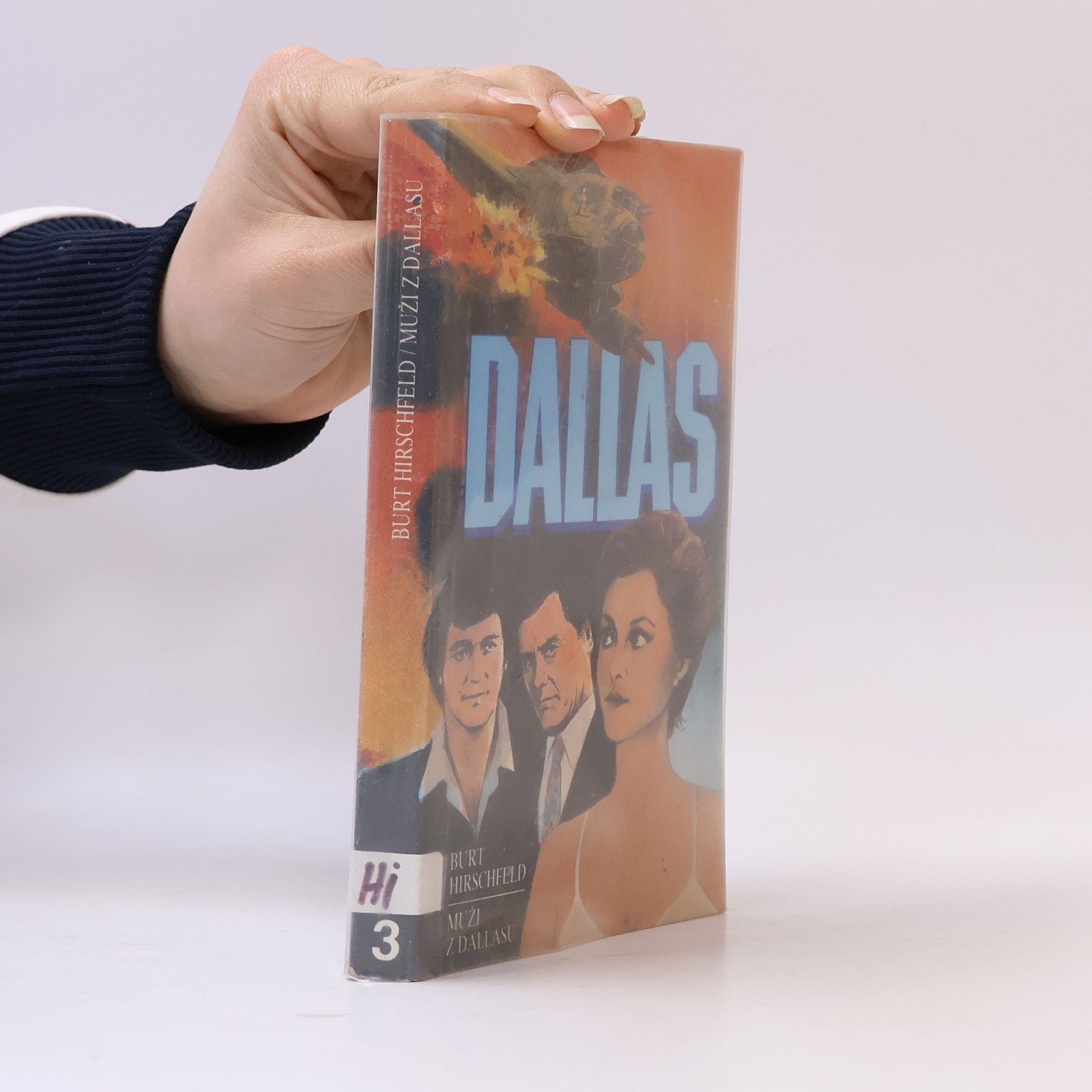 Burt Hirschfeld Muži z Dallasu