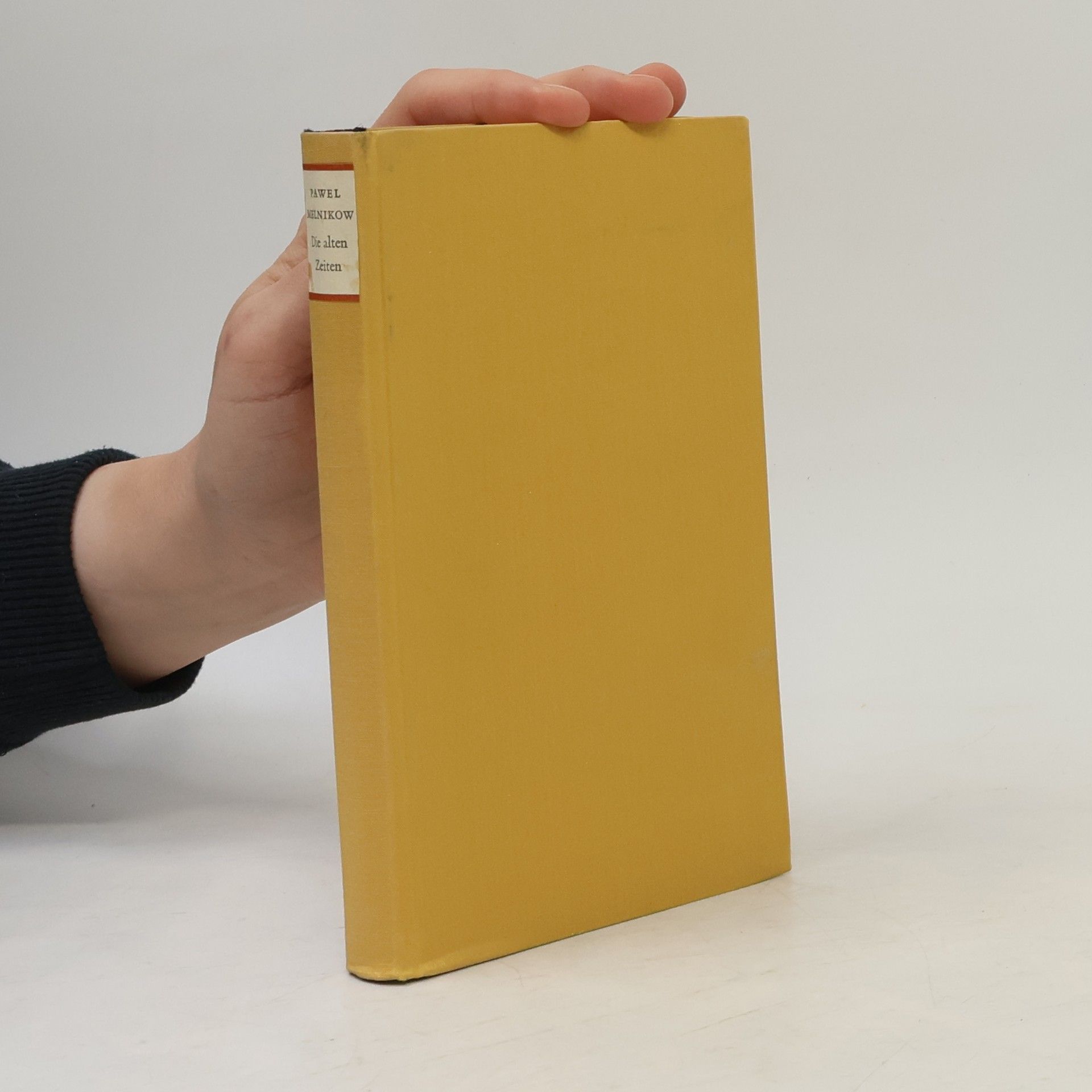 Pawel Melnikow-Petscherski Die alten Zeiten