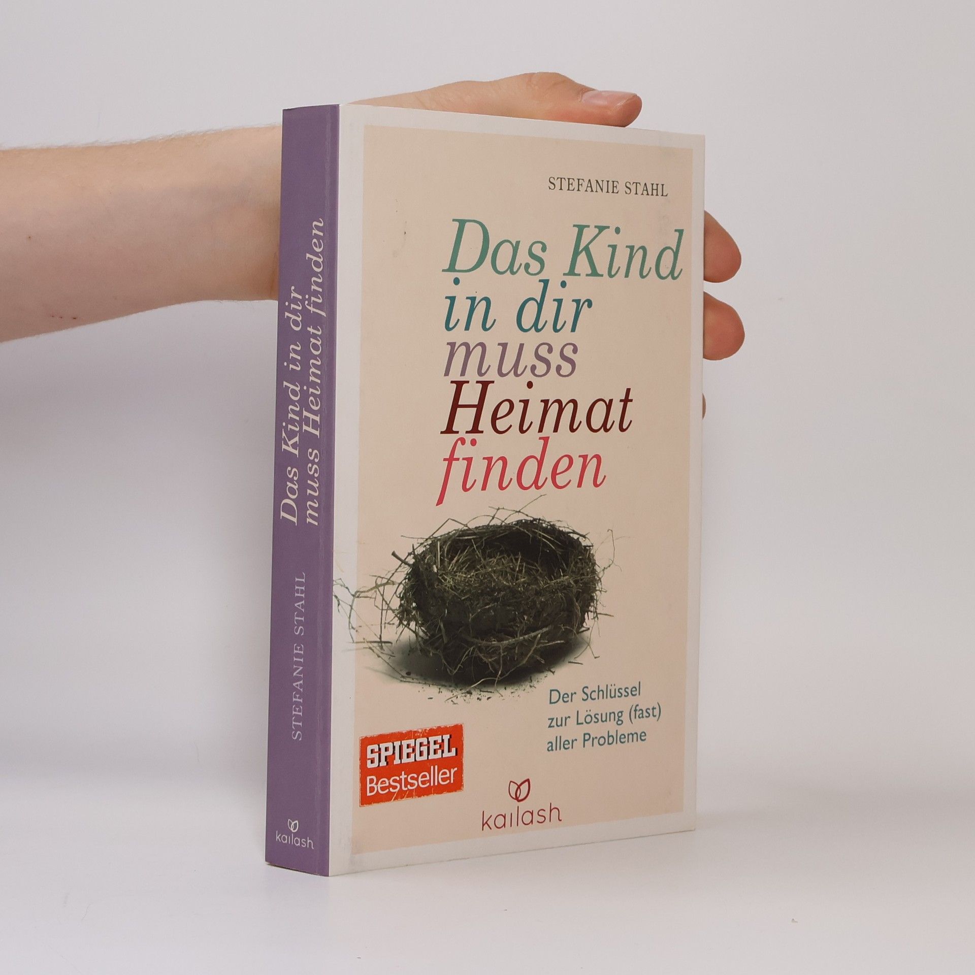 Stefanie Stahl Das Kind in dir muss Heimat finden