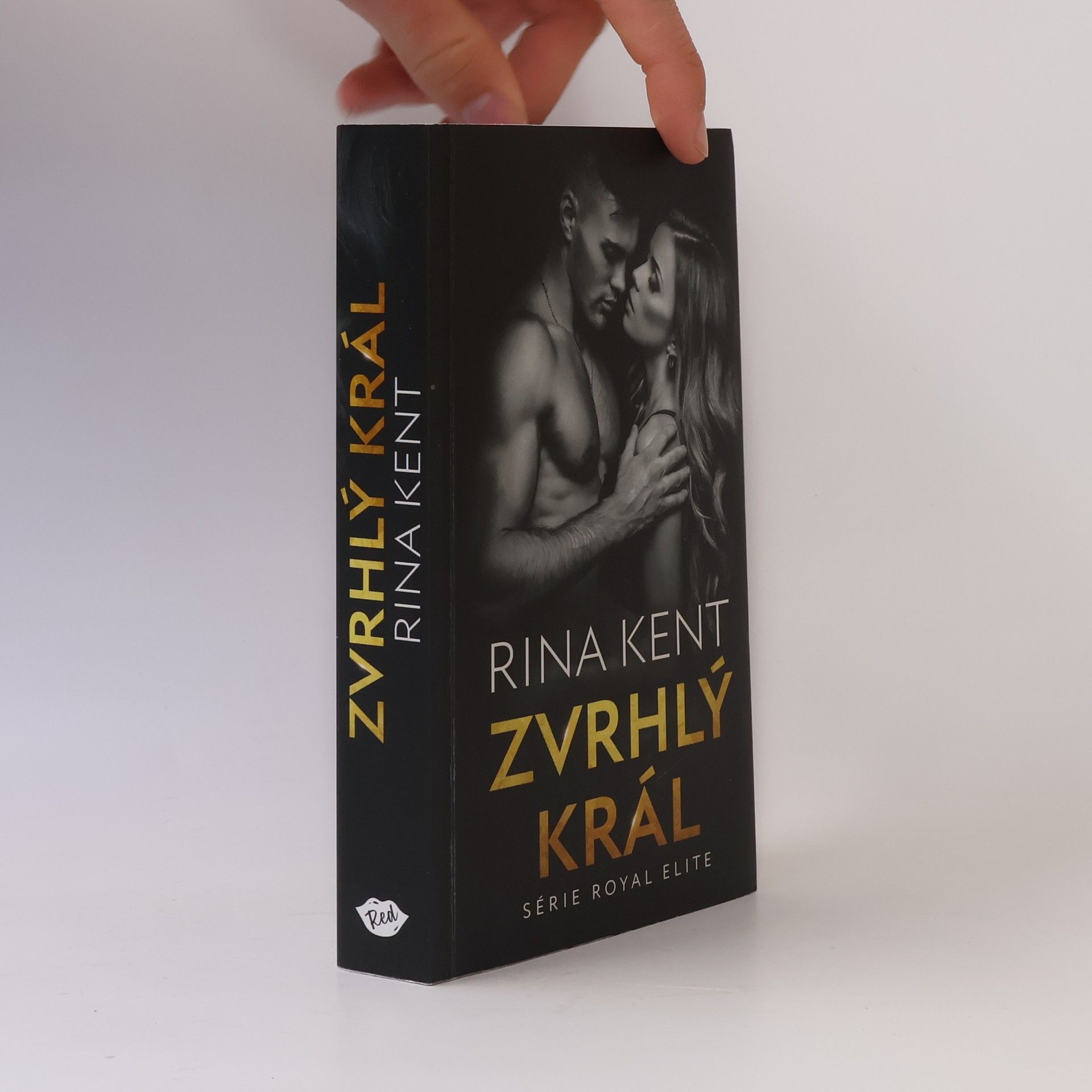 Rina Kent Zvrhlý král