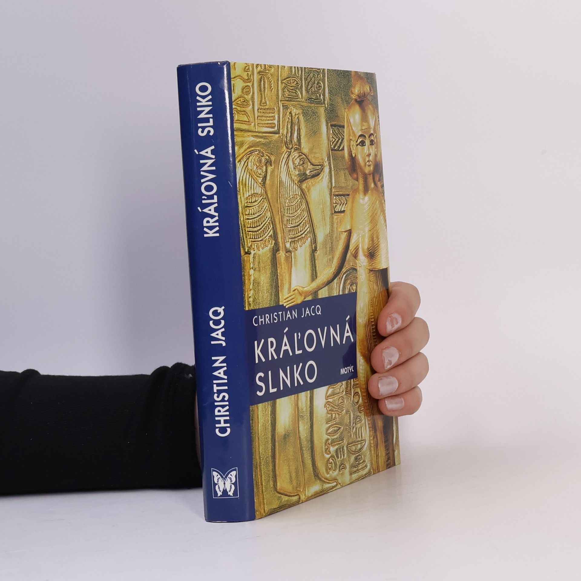 Christian Jacq Kráľovná slnko