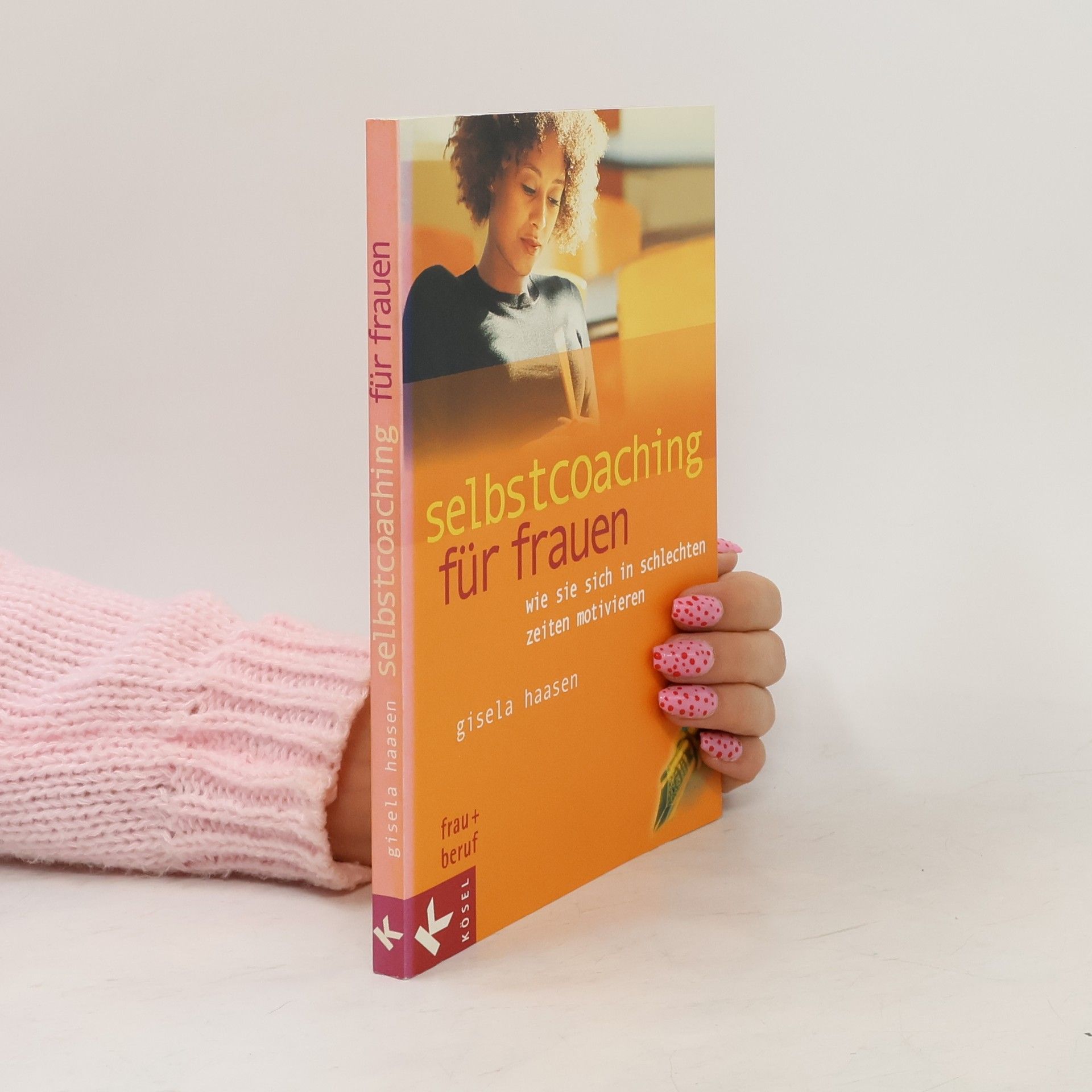 Gisela Haasen Selbstcoaching für Frauen