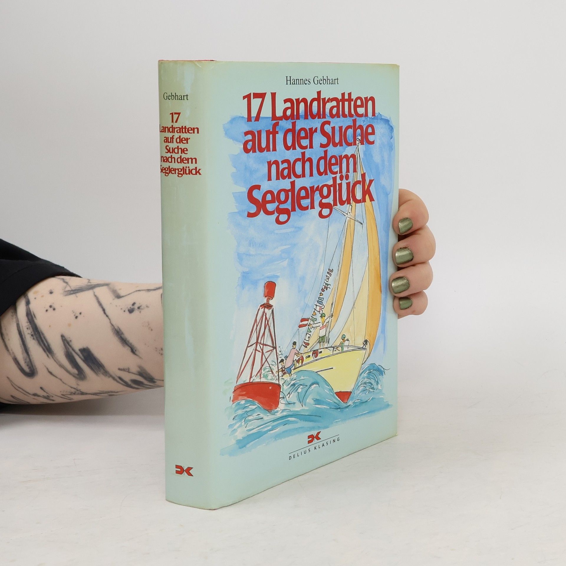 17 Landratten auf der Suche nach dem Seglerglück