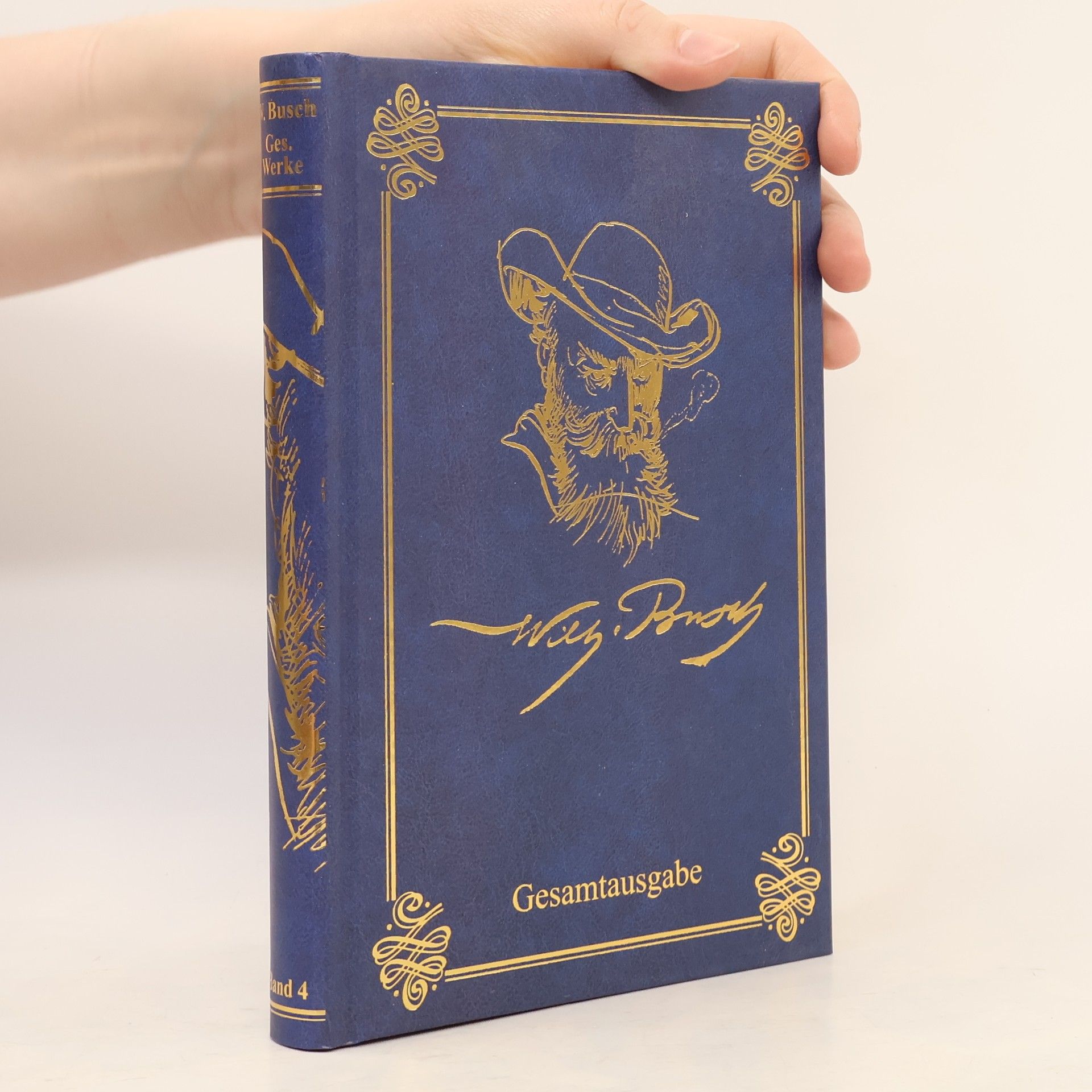 Wilhelm Busch Wilhelm Busch Gesamtausgabe. Band 4