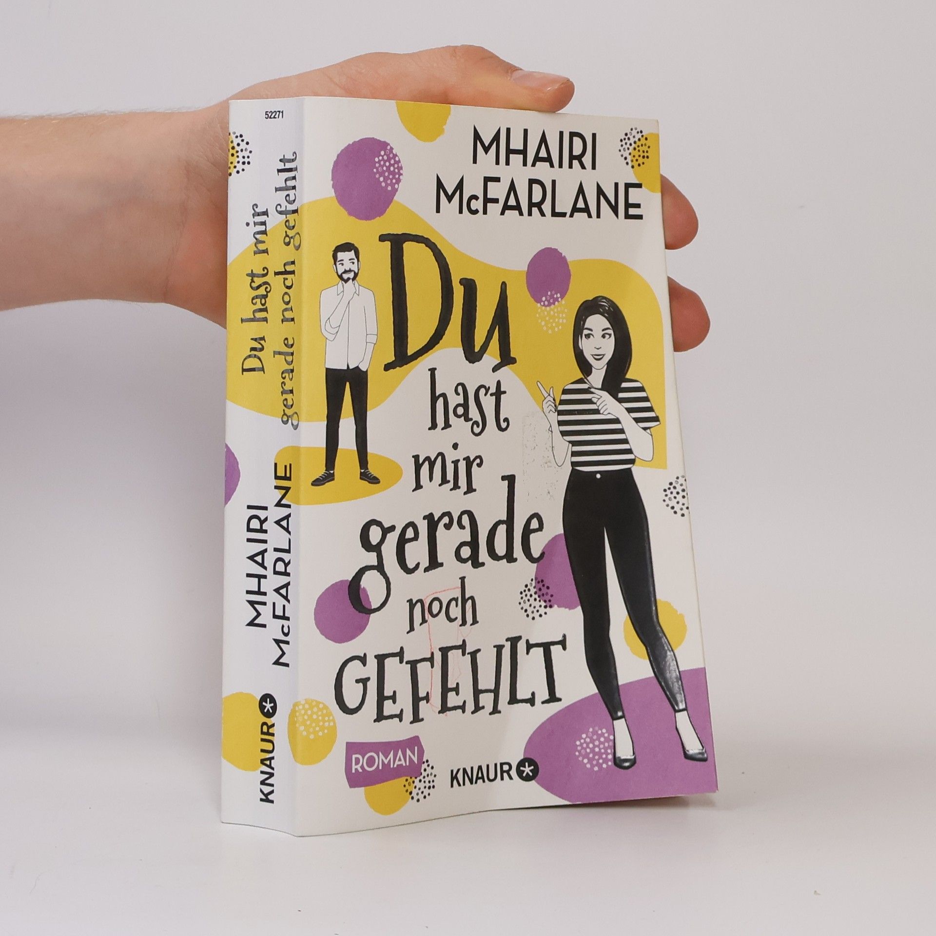 Mhairi McFarlane Du hast mir gerade noch gefehlt