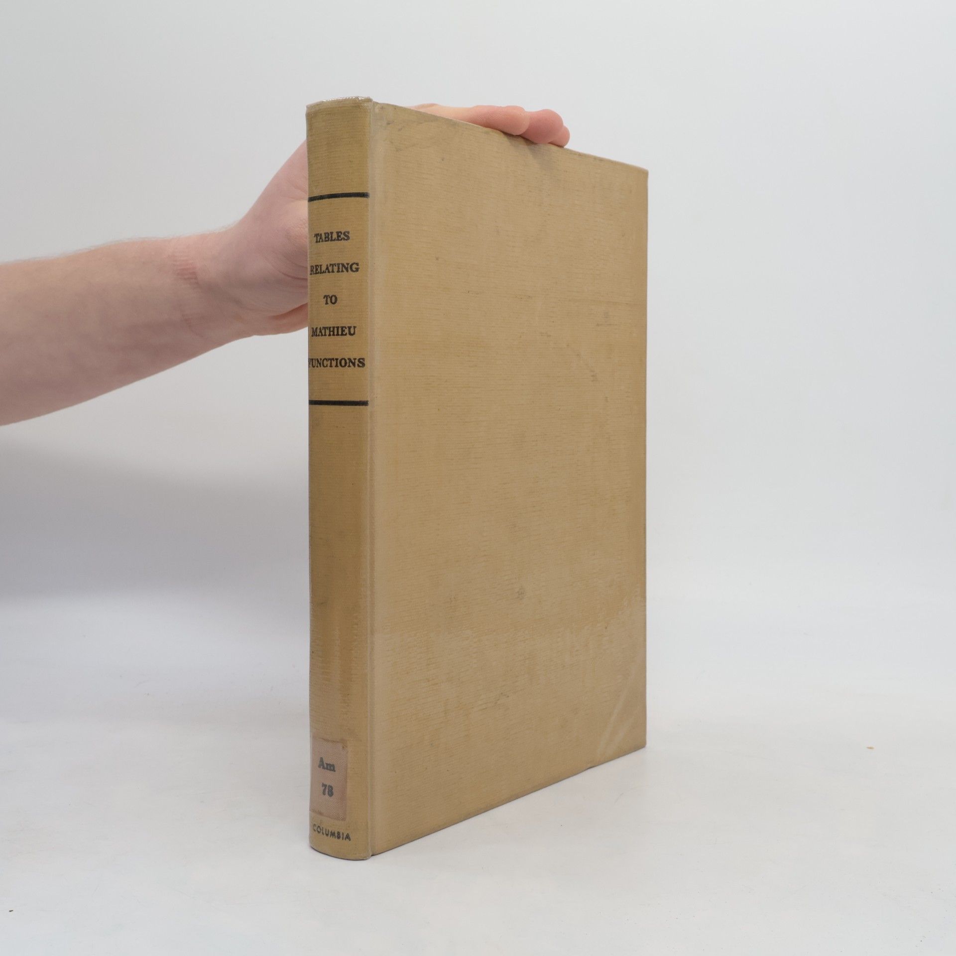 Autorenkollektiv Tables relating to Mathieu functions