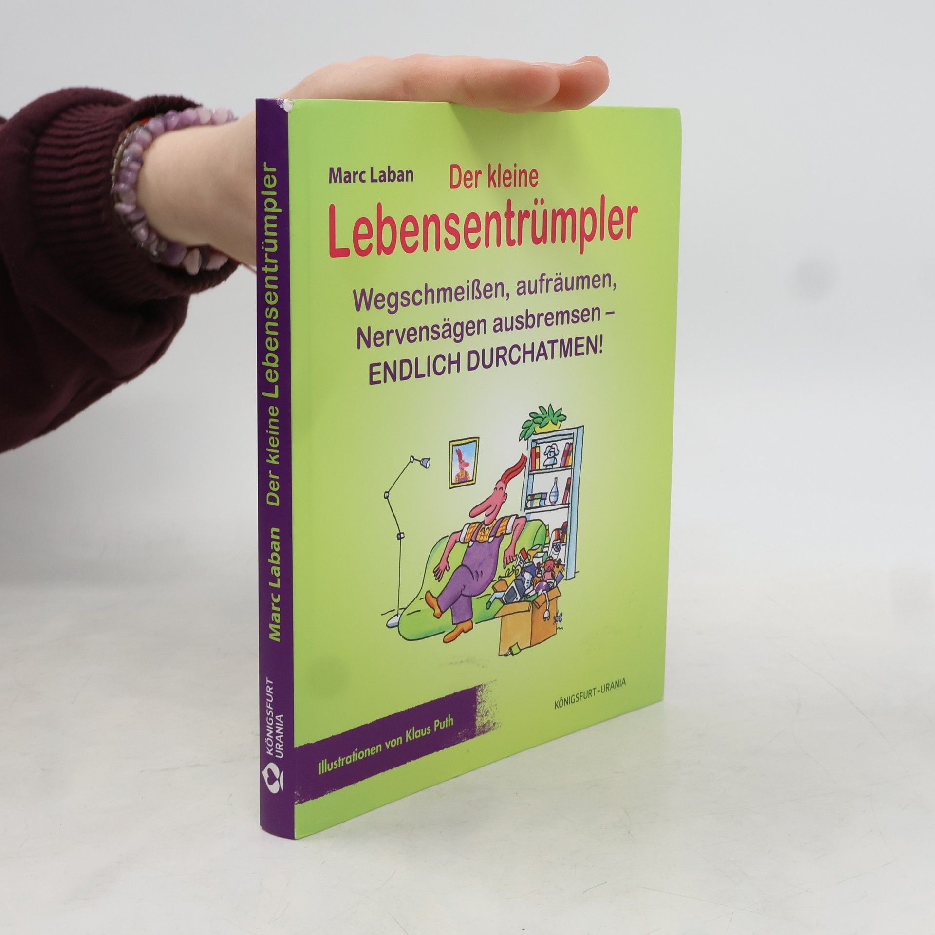 Marc Laban Der kleine Lebensentrümpler