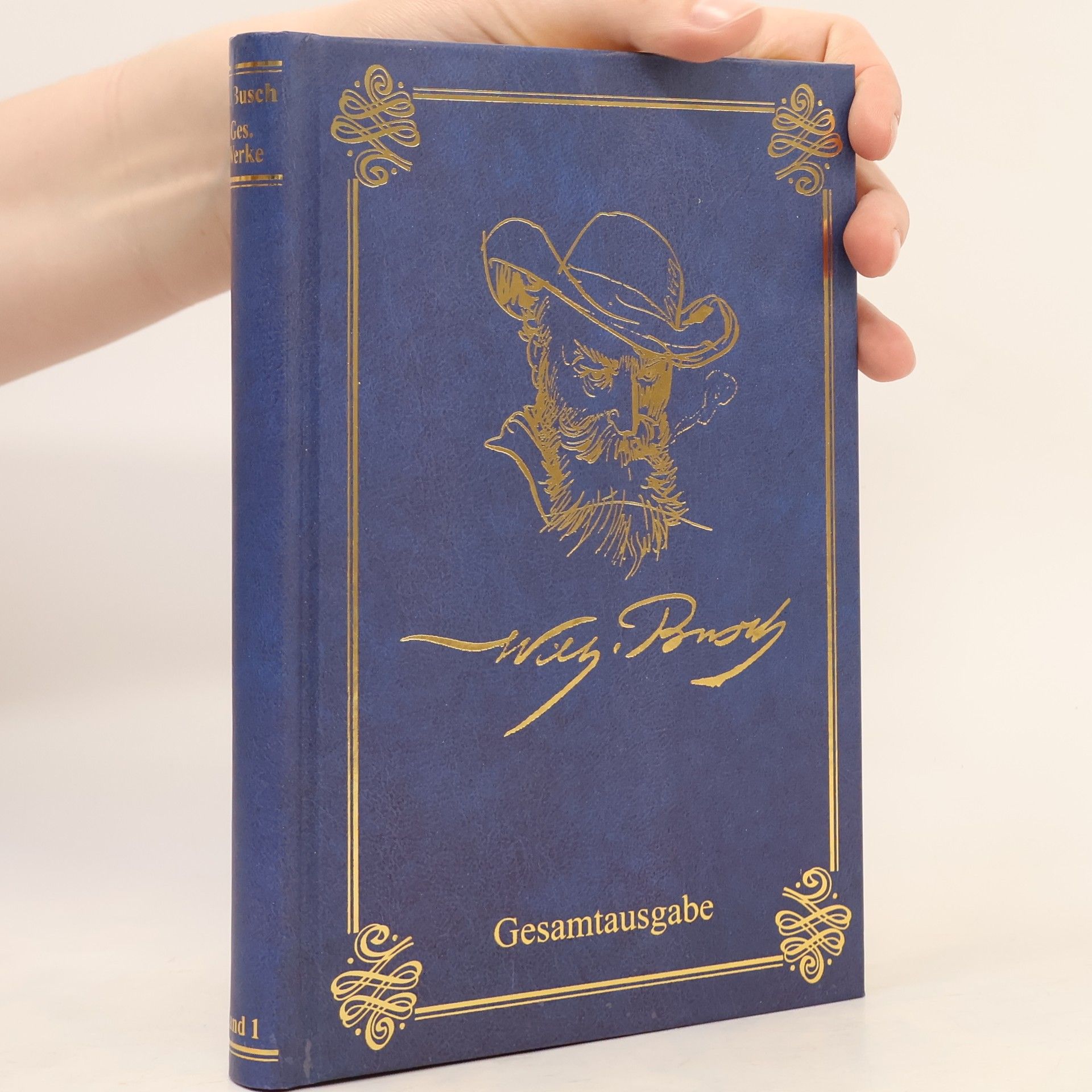 Wilhelm Busch Gesamtausgabe. Band 1