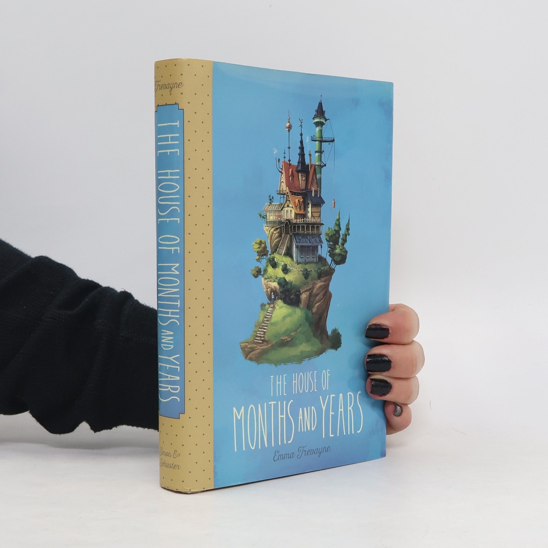 Emma Trevayne The House of Months and Years