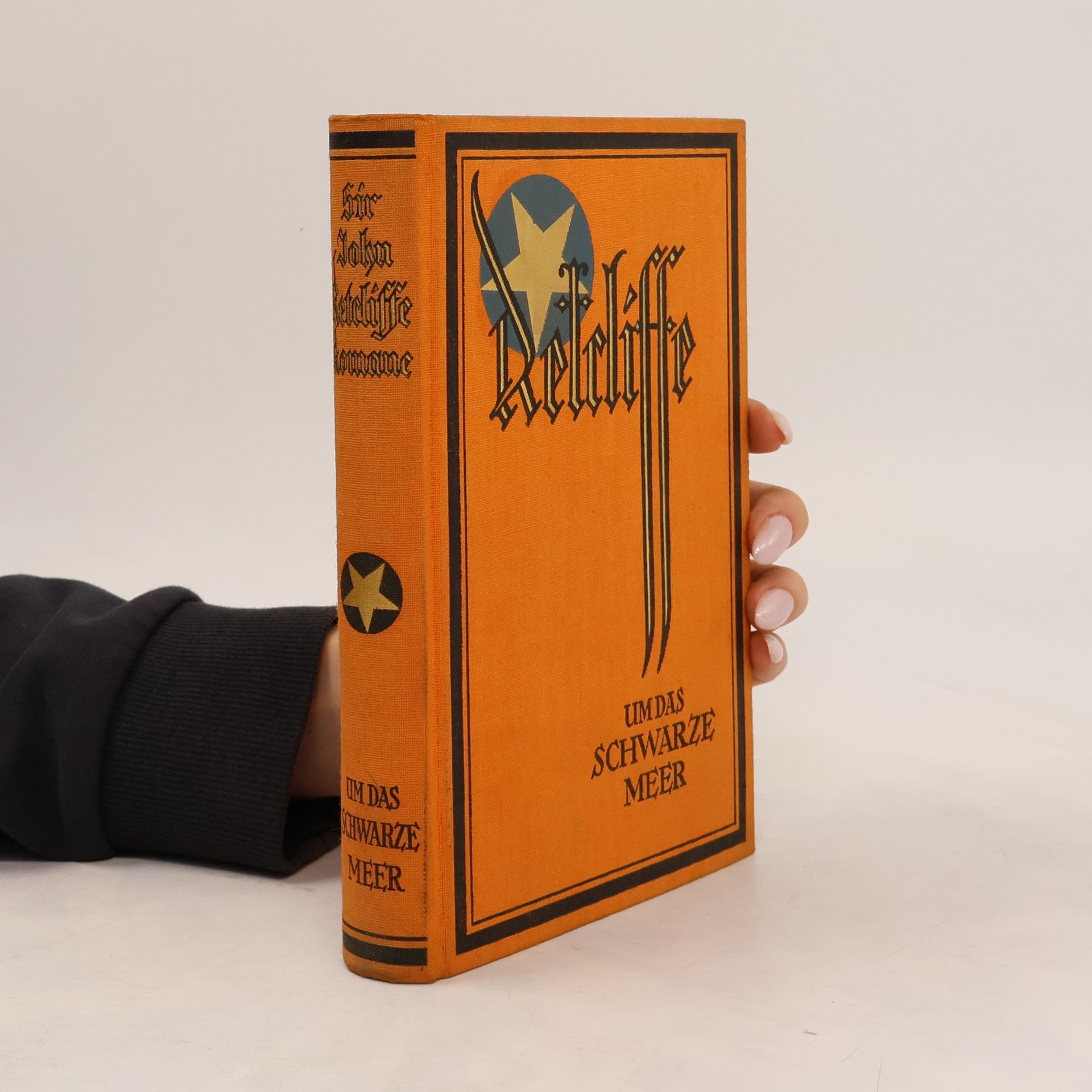 Sir John Retcliffe Um das Schwarze Meer