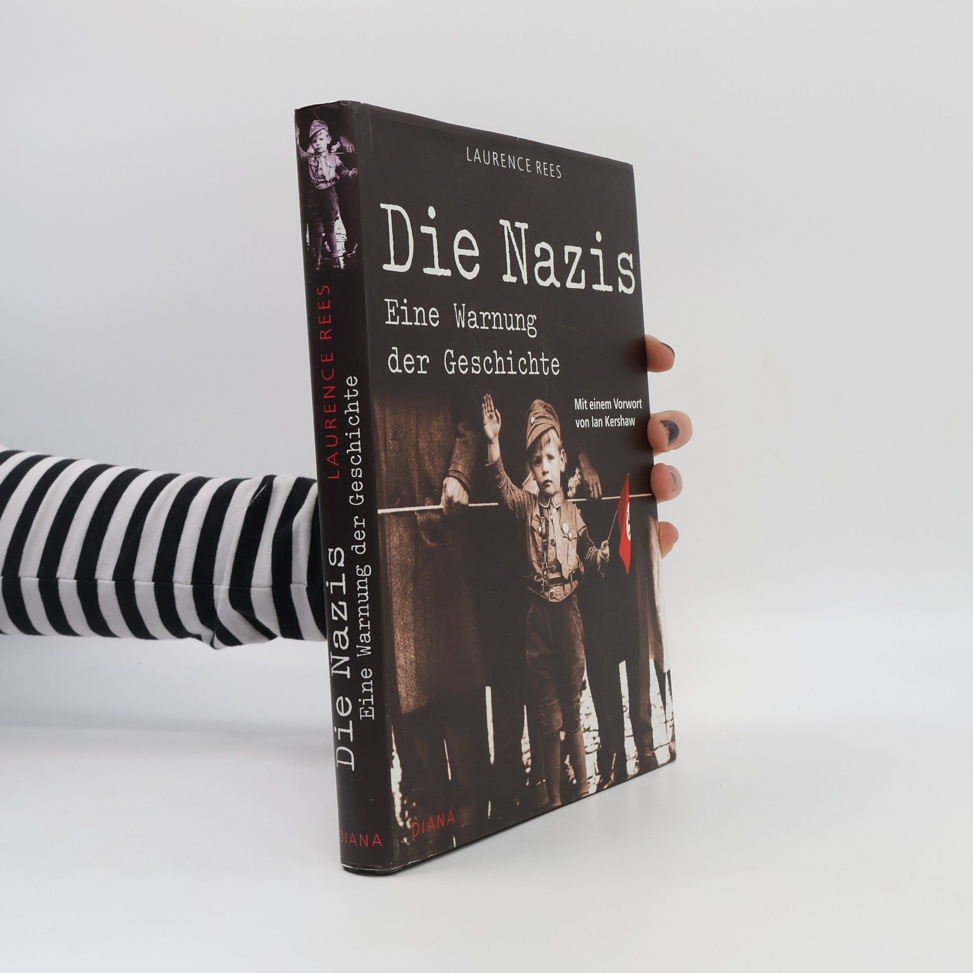 Laurence Rees Die Nazis