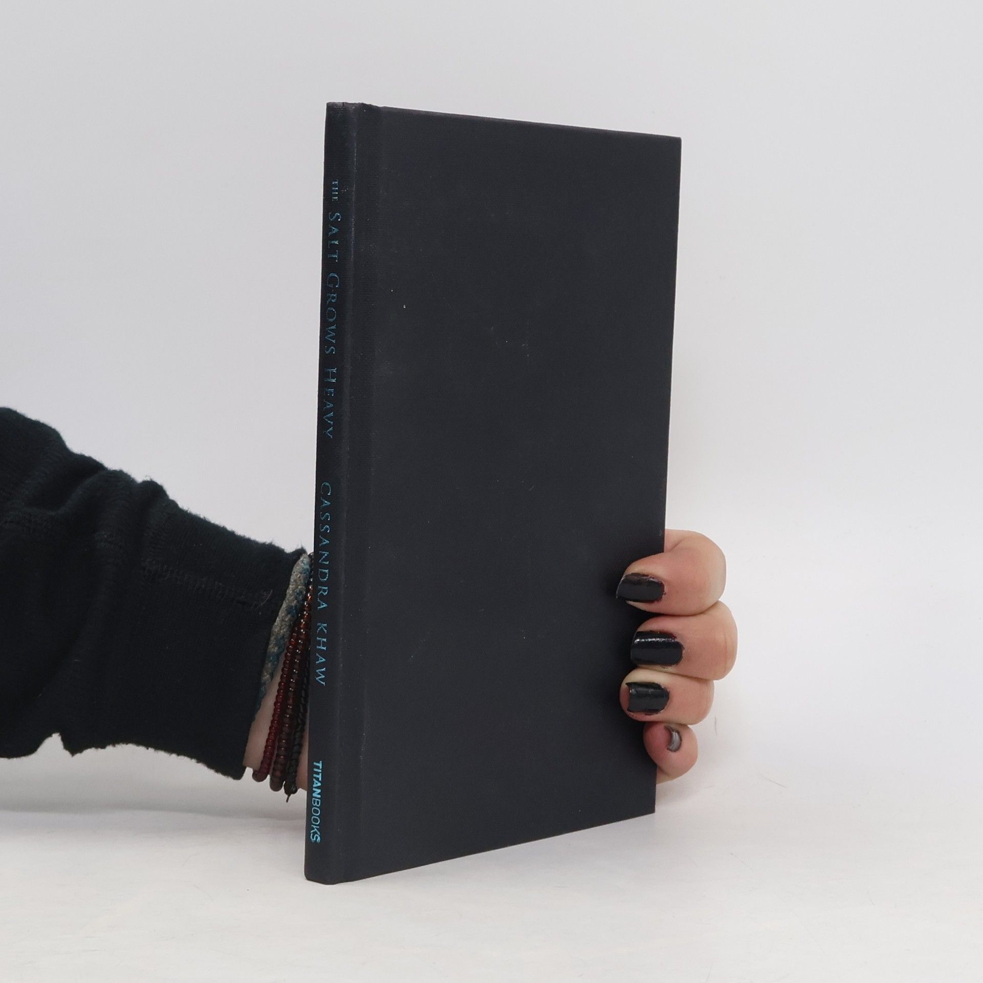 Cassandra Khaw The Salt Grows Heavy