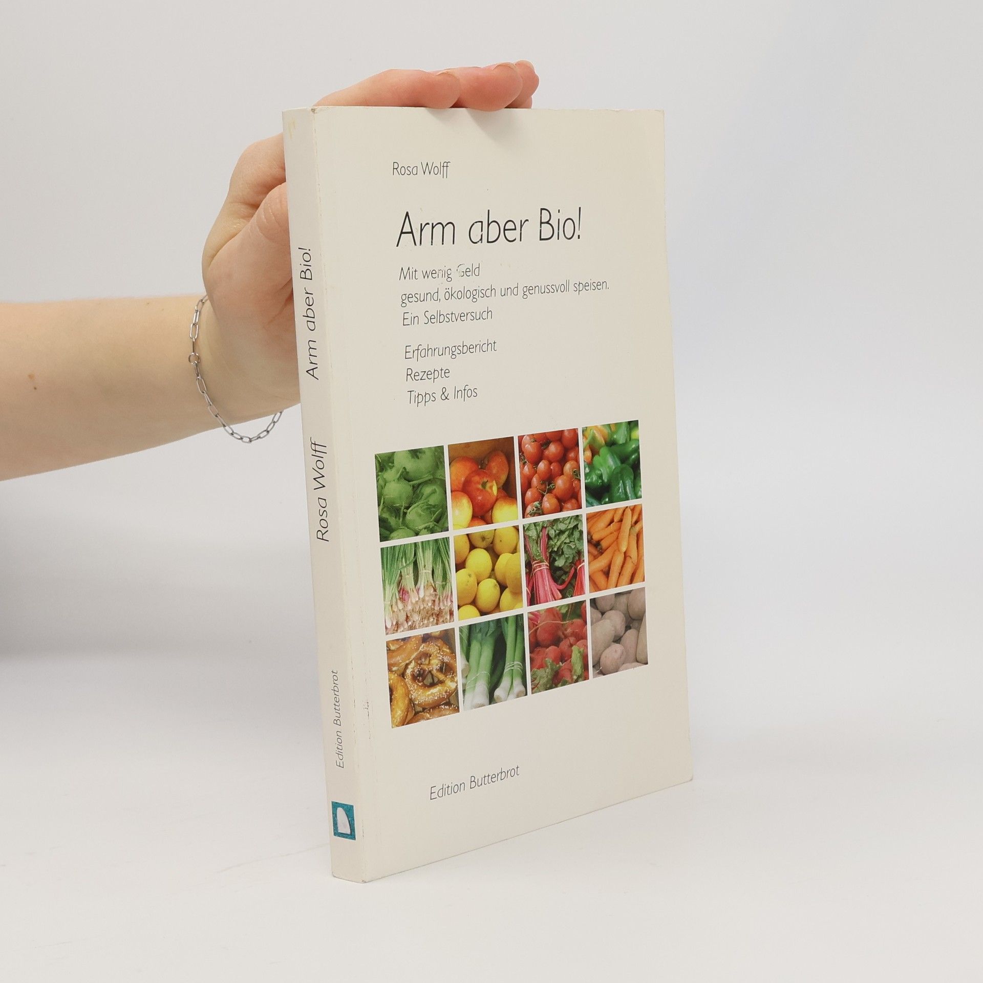 Rosa Wolff Arm aber Bio!