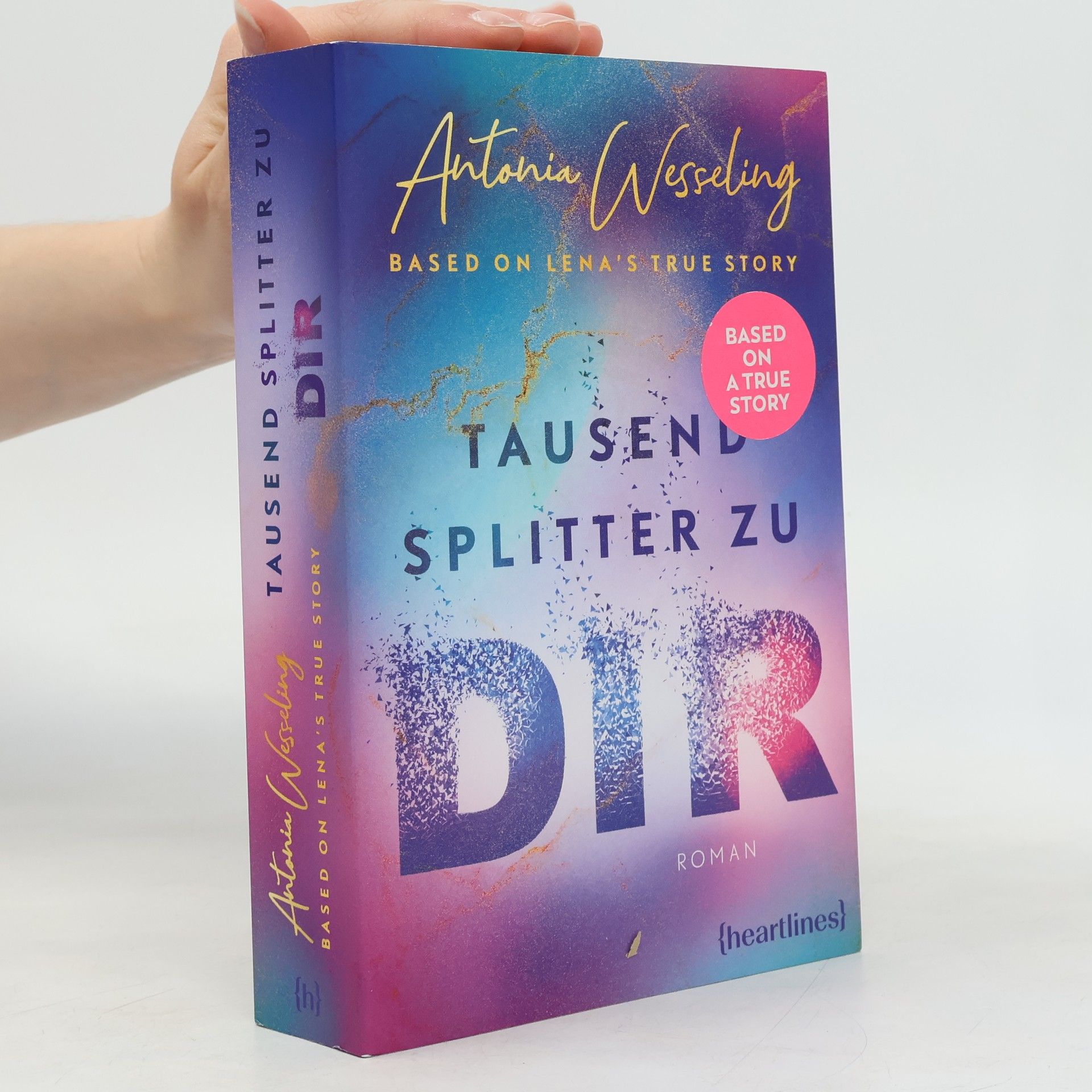 Tausend Splitter zu dir - Based on Lena's True Story