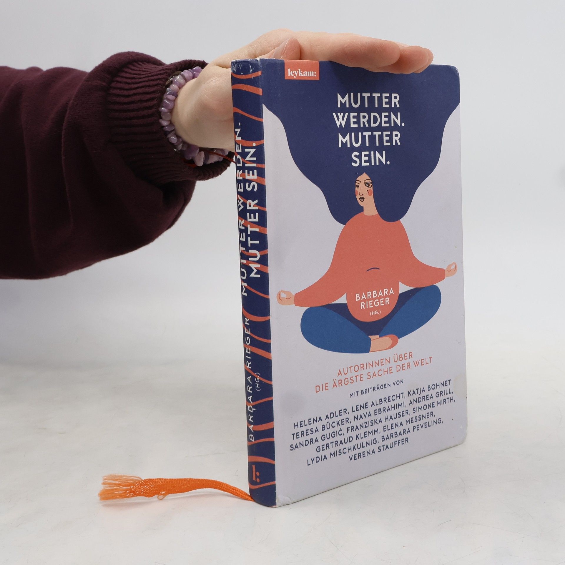 Barbara Rieger Mutter werden - Mutter sein