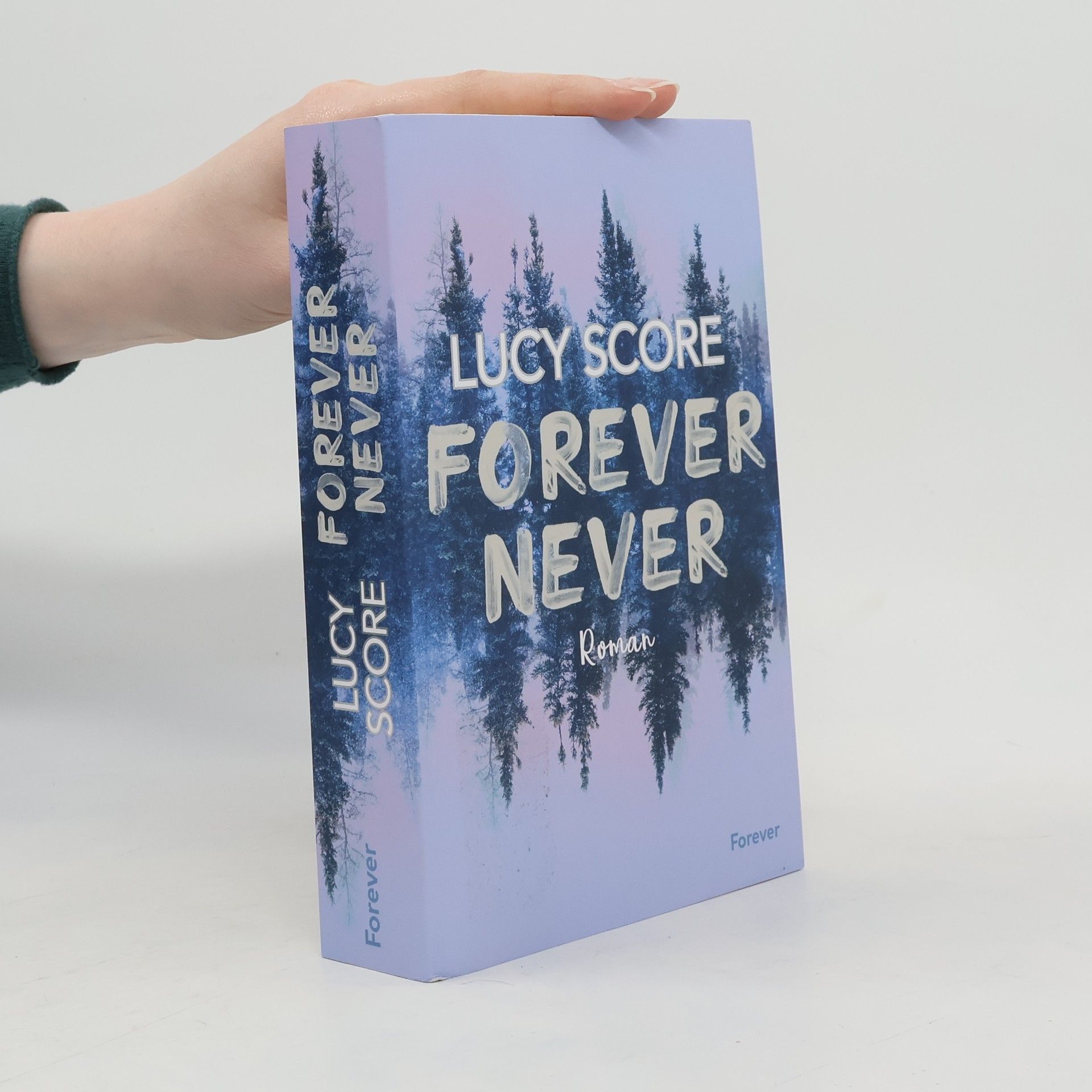 Lucy Score Forever Never