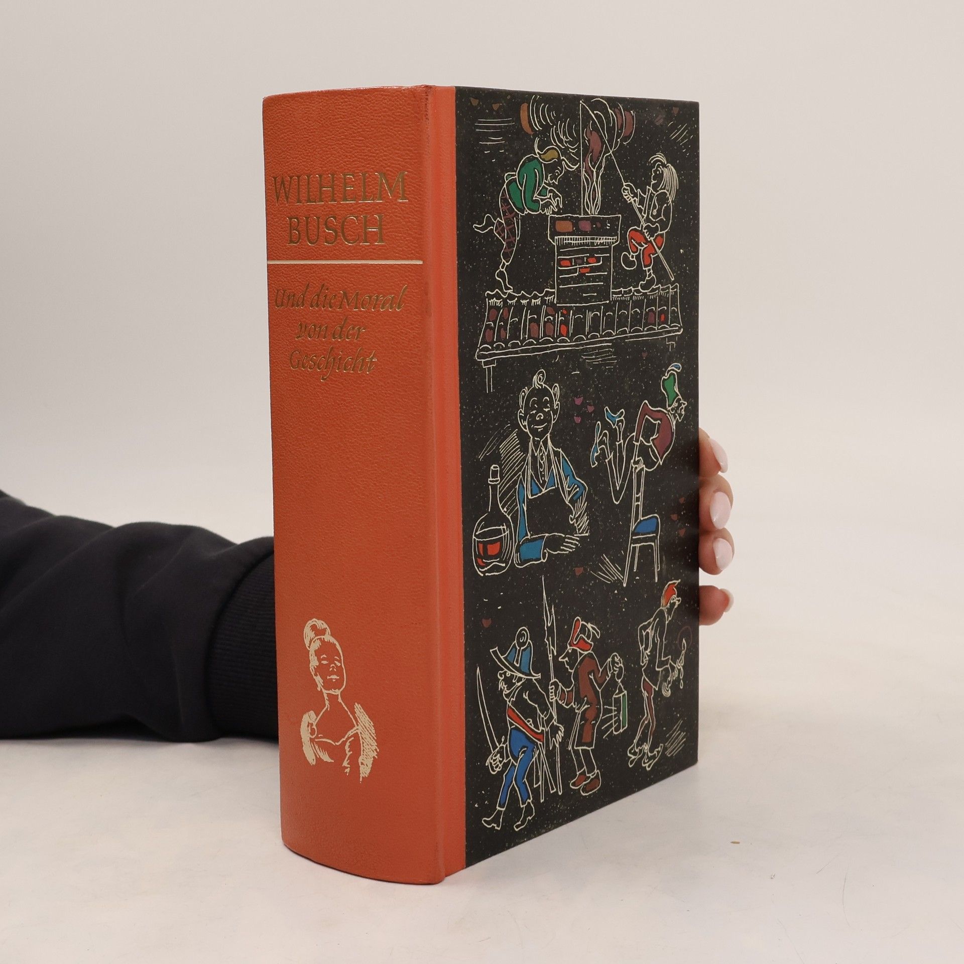 Wilhelm Busch Und die Moral von der Geschicht