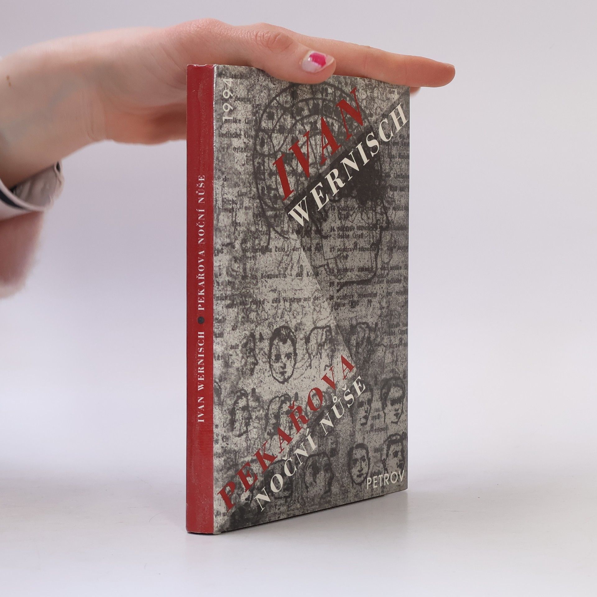 Ivan Wernisch Pekařova noční nůše