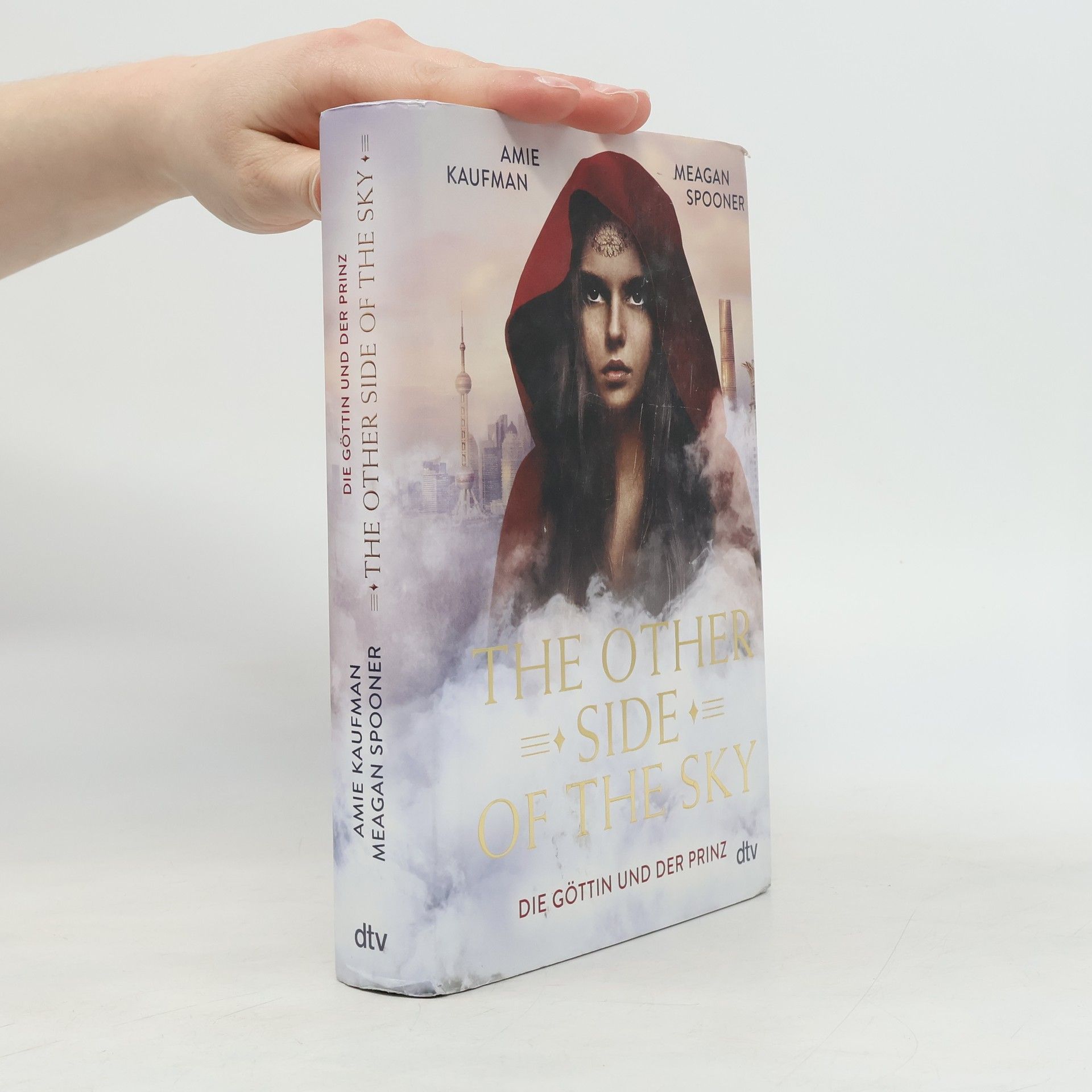 Meagan Spooner The Other Side of the Sky. Die Göttin und der Prinz