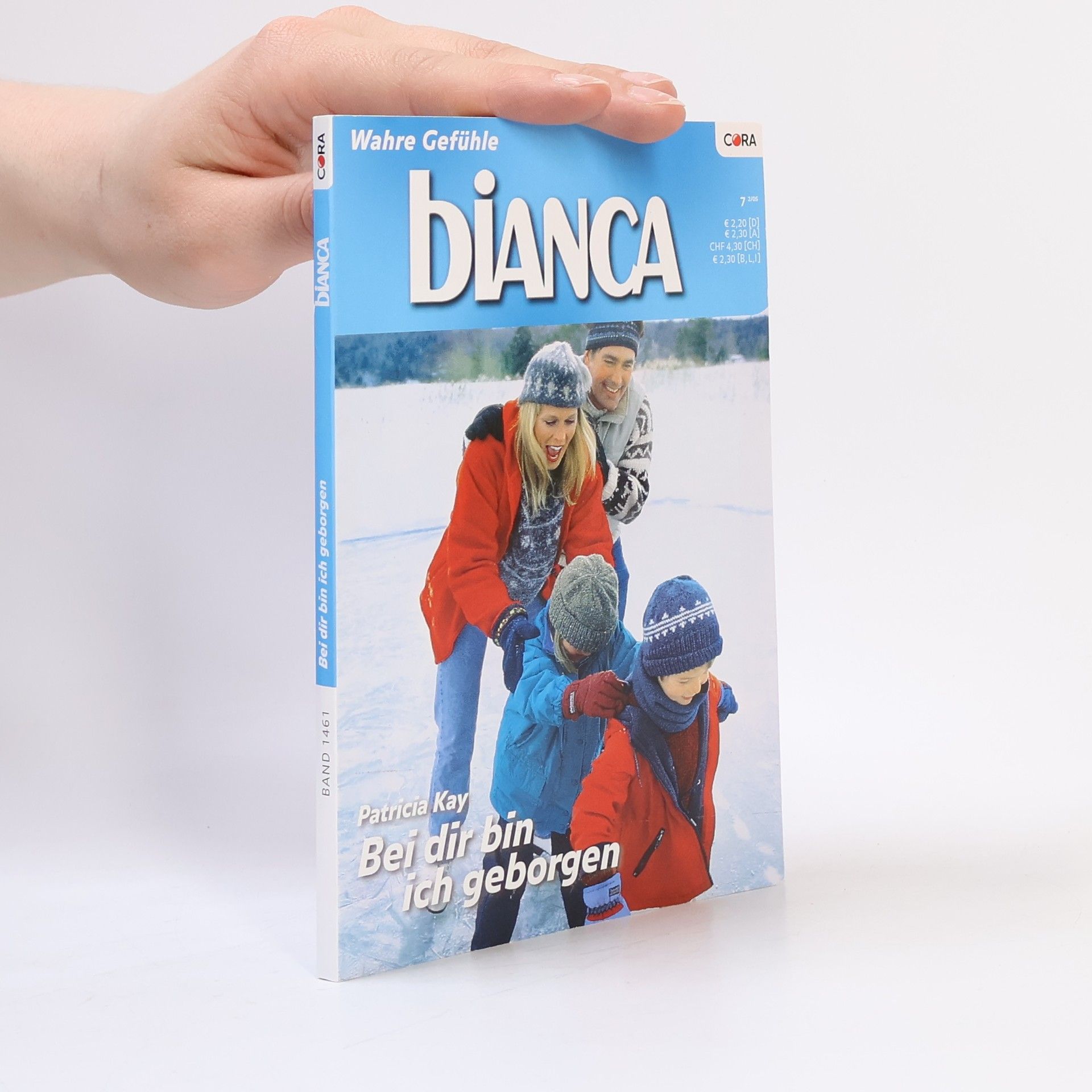 Patricia Kay Bianca 7 2/2005. Bei dir bin ich geborgen