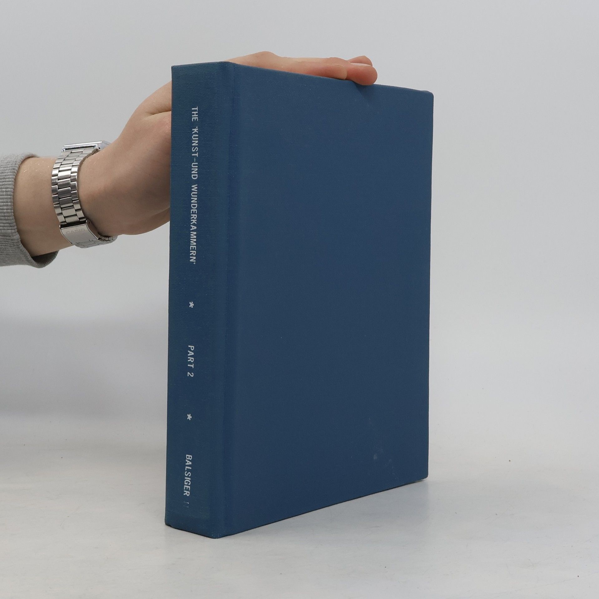 Kolektiv autorů The Kunst und Wunderkammern Part 2