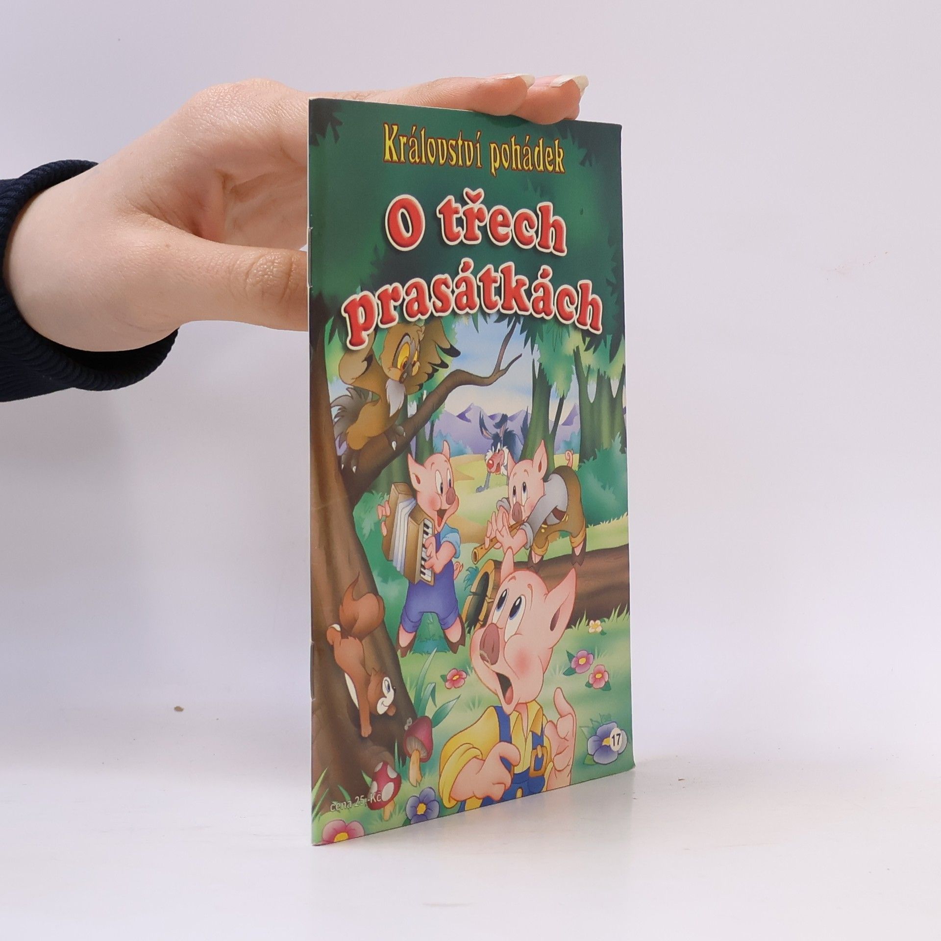 Various authors Království pohádek: O třech prasátkách