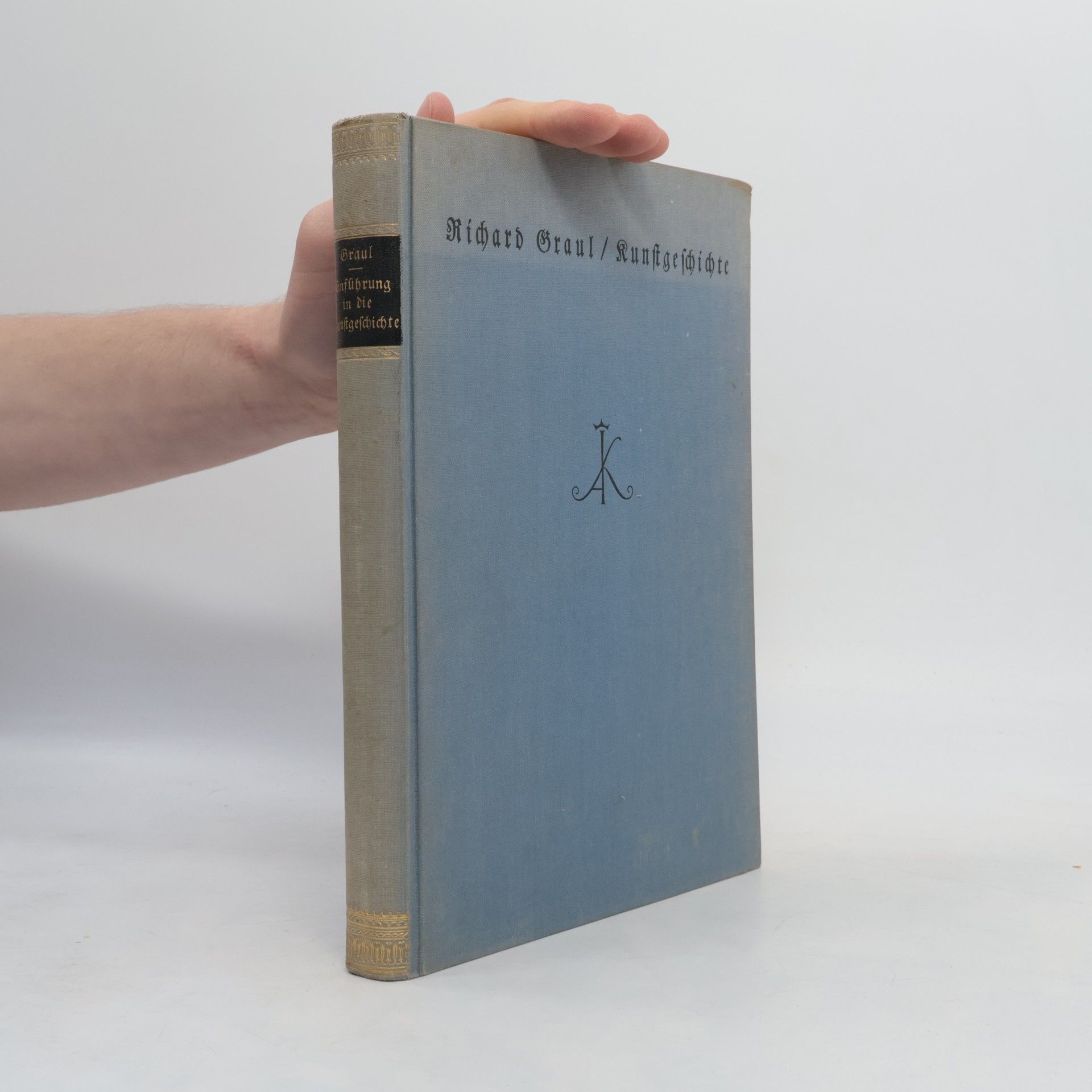 Graul Richard Einführung in die Kunstgeschichte