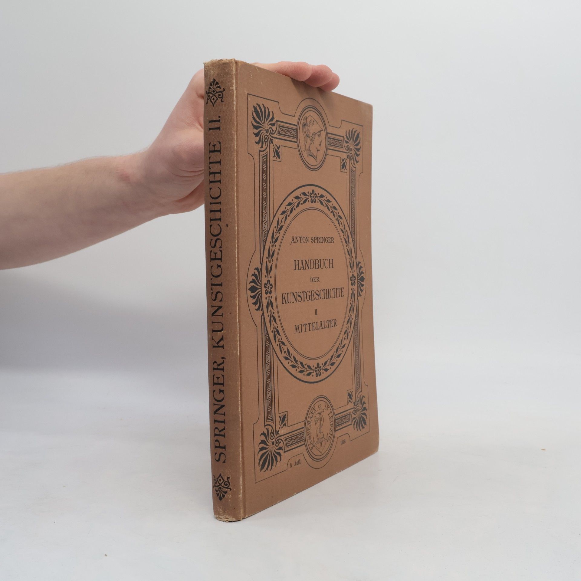 Anton Heinrich Springer Handbuch der Kunstgeschichte II