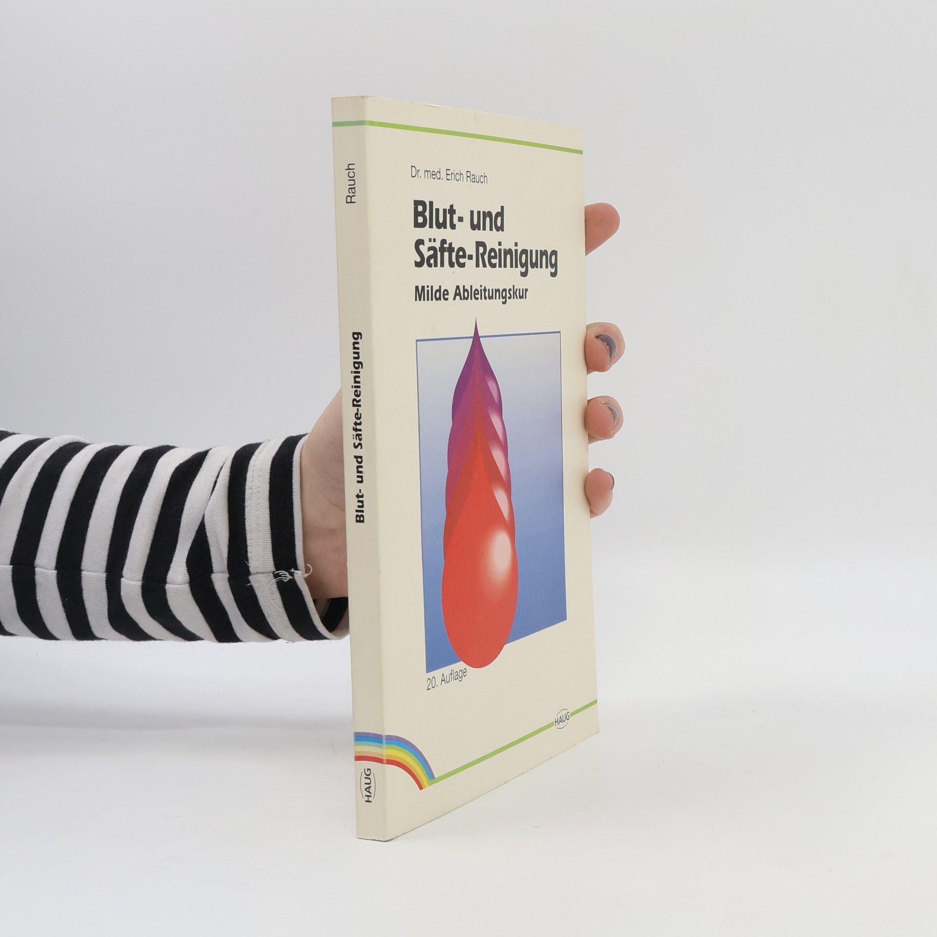 Erich Rauch Blut- und Säfte-Reinigung