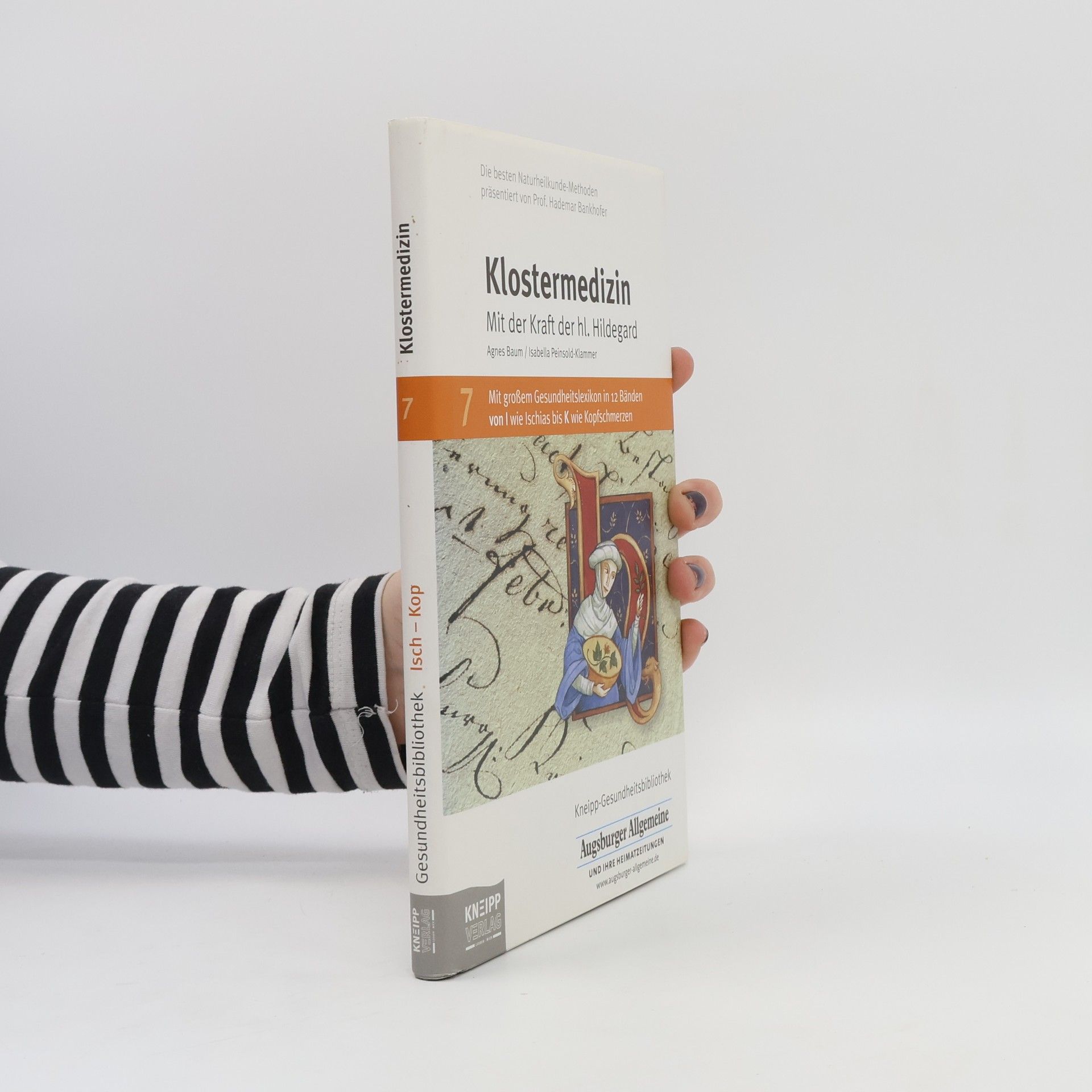 Isabella Peinsold-Klammer Kneipp-Gesundheitsbibliothek - 7: Klostermedizin