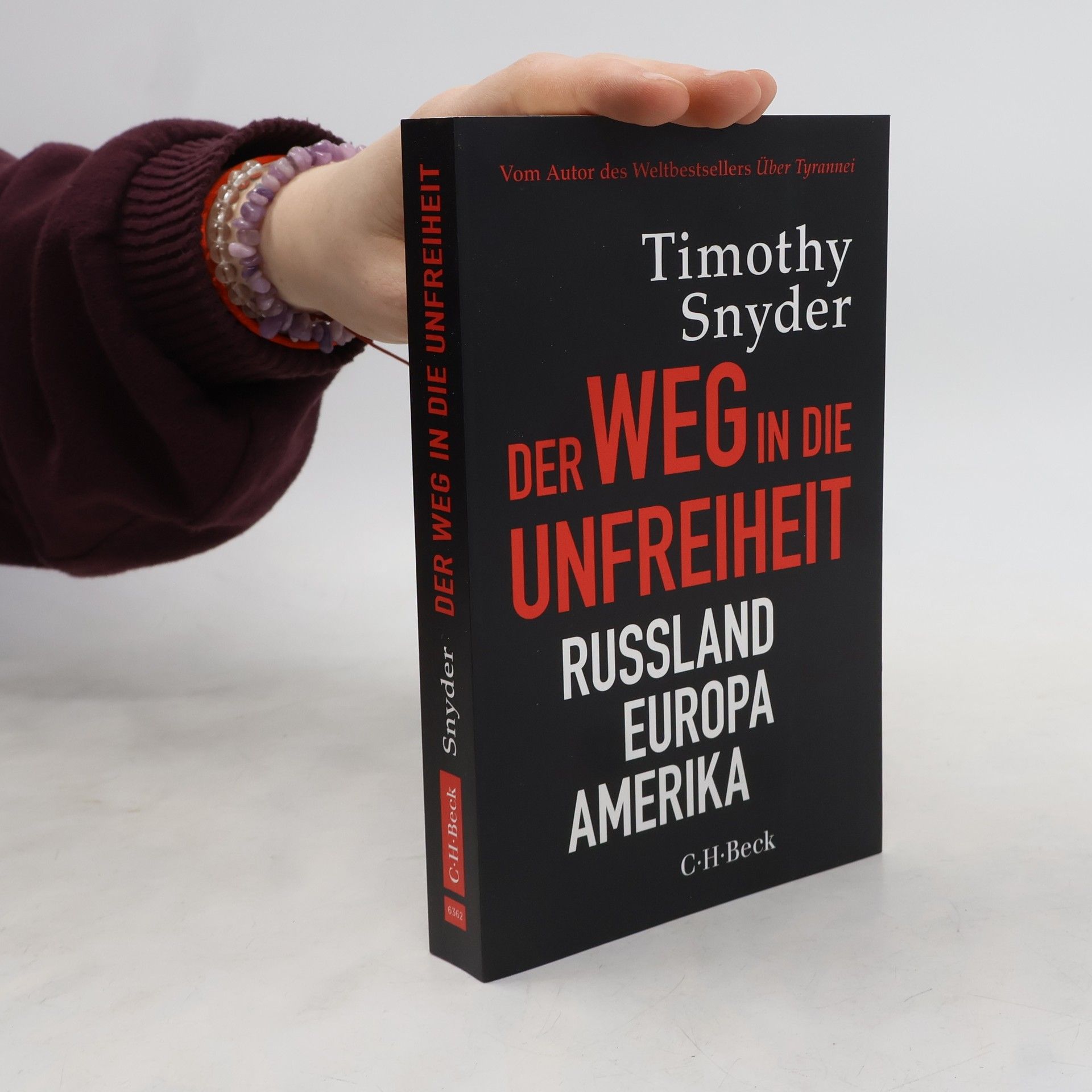 Timothy Snyder Der Weg in die Unfreiheit